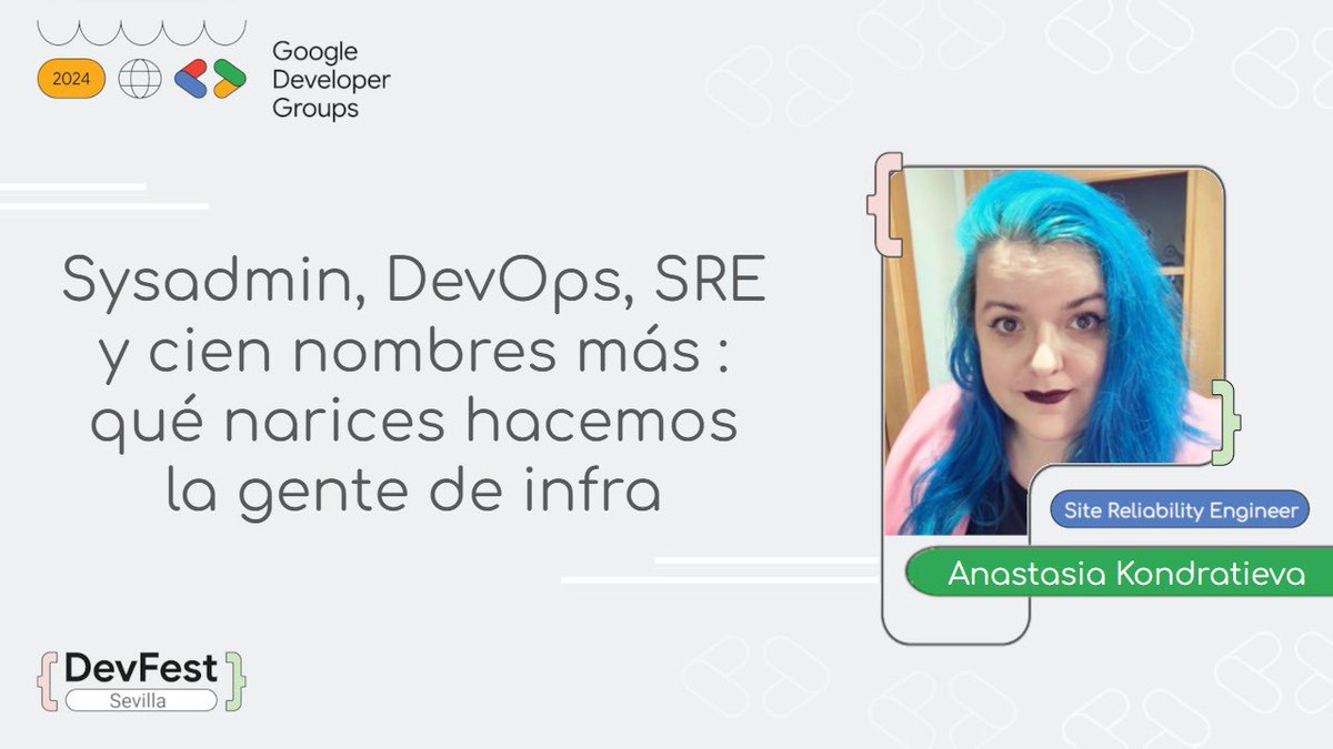 🎉 ¡Anunciamos a nuestra primera ponente del #DevFestSevilla2024! 🎉

Damos la bienvenida a Anastasia Kondratieva con su charla: "Sysadmin, DevOps, SRE y cien nombres más: qué narices hacemos la gente de infra". 🌐

¡No te lo pierdas! #DevFest #DevOps #SRE #Sysadmin