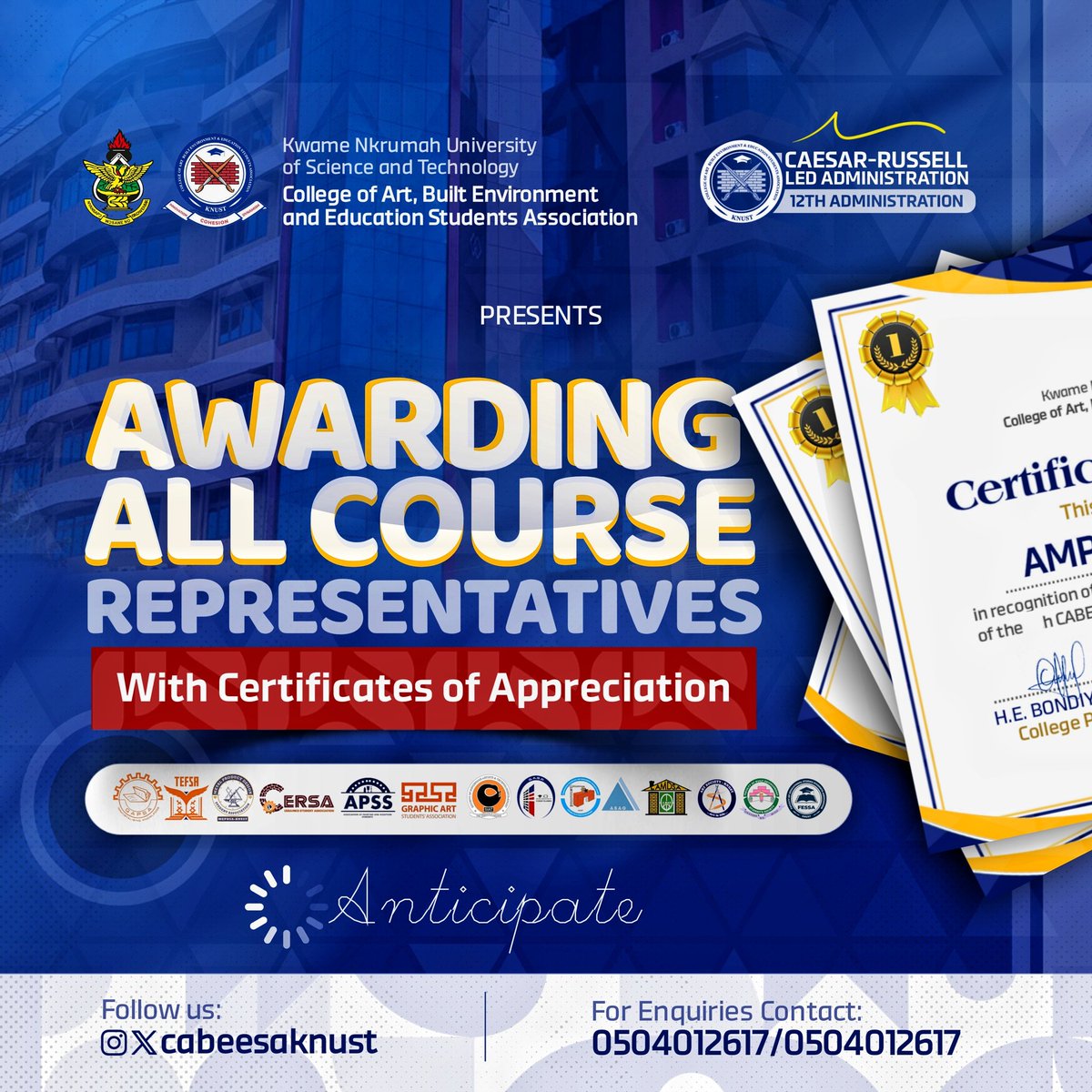 The 12th Administration of CABEESA led by CAESAR-RUSSELL is thrilled to announce the awarding of all Course Representatives in CABEESA with certificates of appreciation for their dedication and service to the students of the college.

Anticipate..🔥