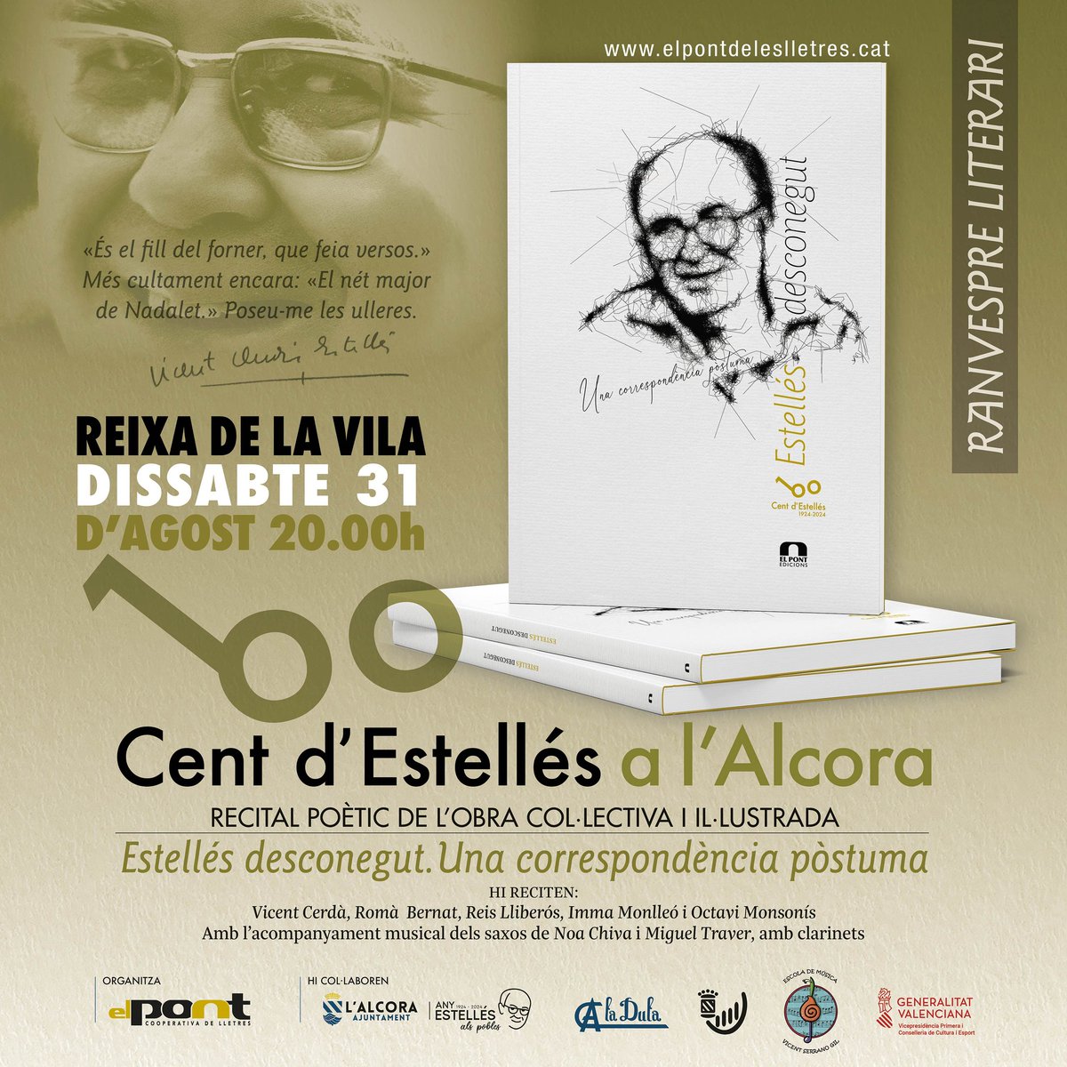 elpontcoop's tweet photo. Ens desdoblem! Aquest dissabte 31 d'agost acabem el mes no amb un, sinó amb dos recitals d'«Estellés desconegut. Una correspondència pòstuma», a l'#Alcora i a #Atzeneta del Maestrat. Veniu!

#CentdEstelles @AnyEstelles https://t.co/6LHabnUAYZ