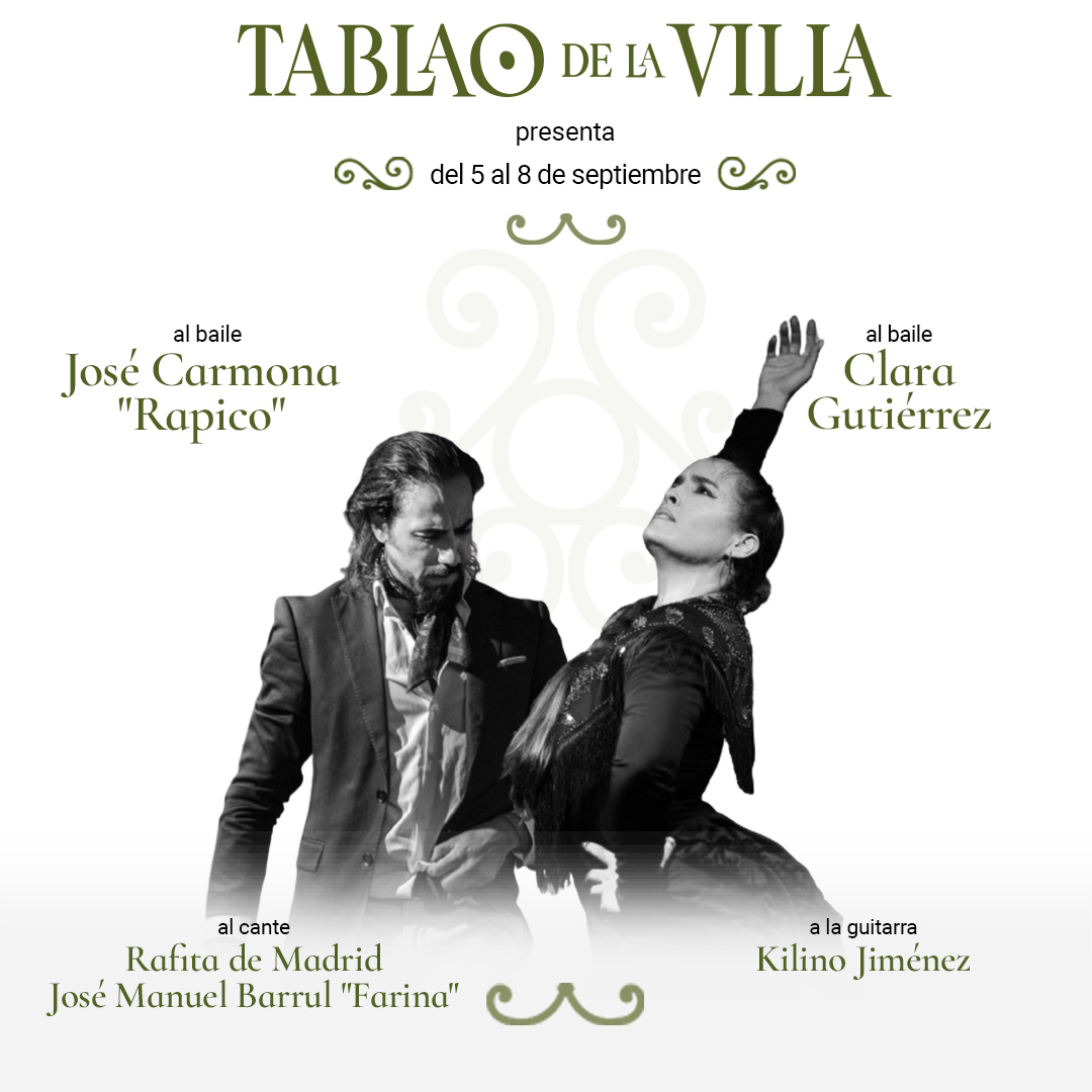 Programación del #TablaodelaVilla en el centro histórico de #Madrid del 5 al 8 de septiembre.

Reservas:
+34 912 042 428
tablaodelavilla.com