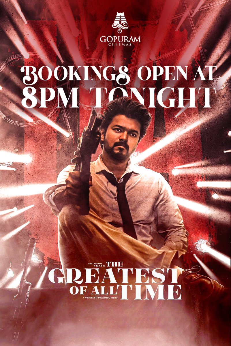 Ready for the storm?😎 #TheGOAT bookings at <a href="/Gopuram_Cinemas/">Gopuram Cinemas</a> open tonight at 8 PM!💥 Get ready!🔥

#GopuramCinemas #TheGreatestOfAllTime #ThalapathyVijay𓃵 #VenkatPrabhu #YuvanShankarRaja #Prashanth #Prabhudeva #Ajmal #MeenakshiChaudhary #Sneha #YogiBabu #Mohan #Jayaram