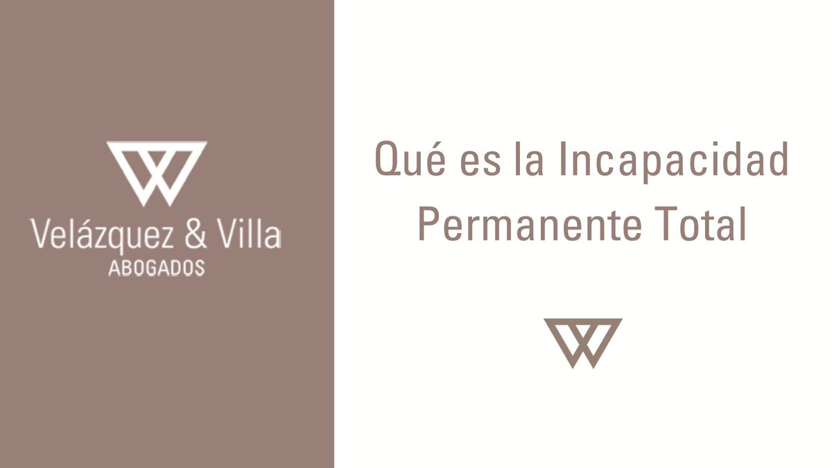 VelazquezyVilla's tweet photo. 📌 NUEVO POST: Qué es la Incapacidad Permanente Total, causas y ejemplos reales 👉 https://t.co/mHeXaZ95Y2
#IncapacidadTotal #IncapacidadLaboral #AccidenteLaboral https://t.co/y5U4bGcEQv