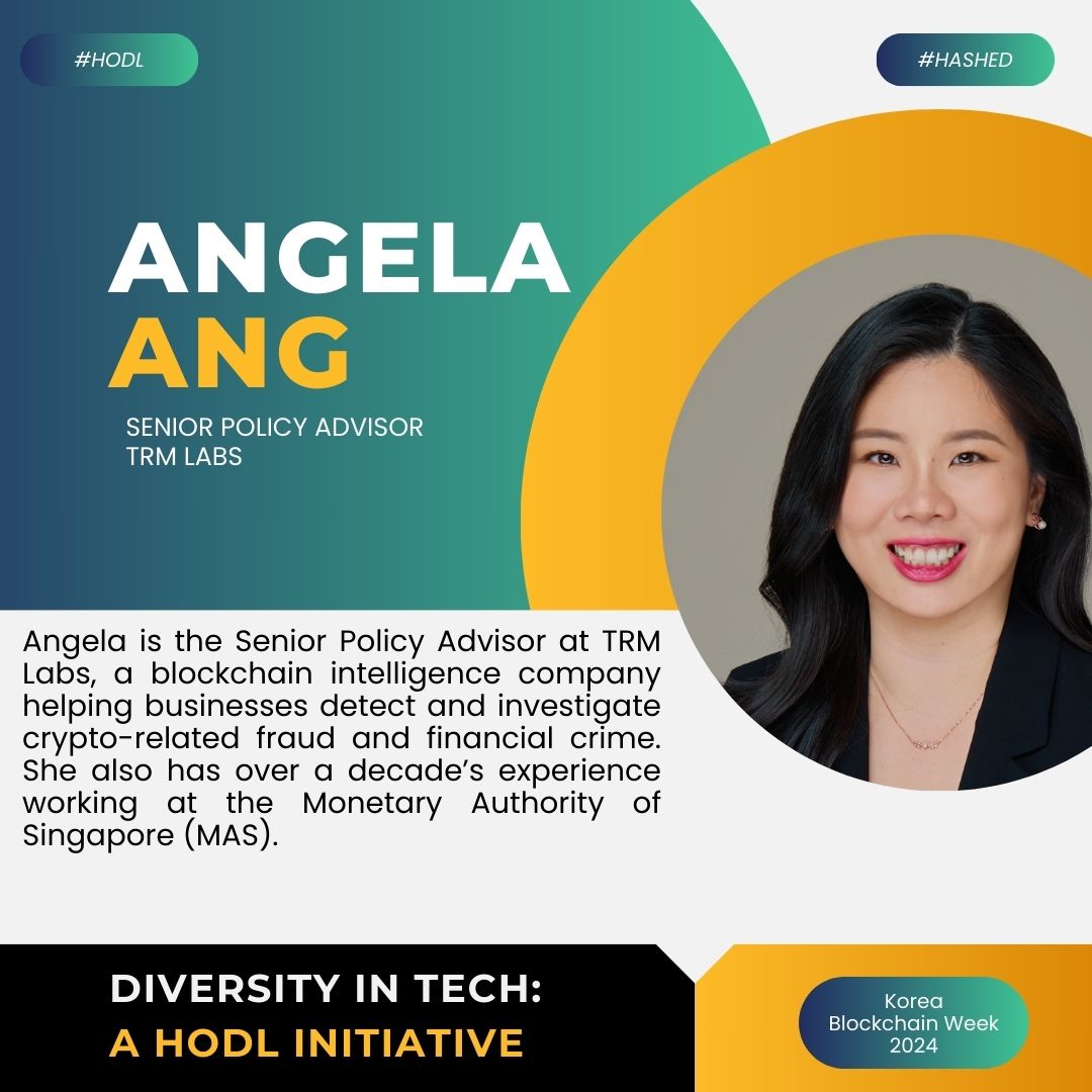 We are excited to announce that Angela Ang (<a href="/policyfoodie/">Angela Ang</a>), Senior Policy Advisor at <a href="/trmlabs/">TRM Labs</a>, will be speaking at the Diversity in Tech event during Korea Blockchain Week 2024! 🎙️

Angela is a leader in public policy and regulatory affairs across the Asia Pacific region, helping