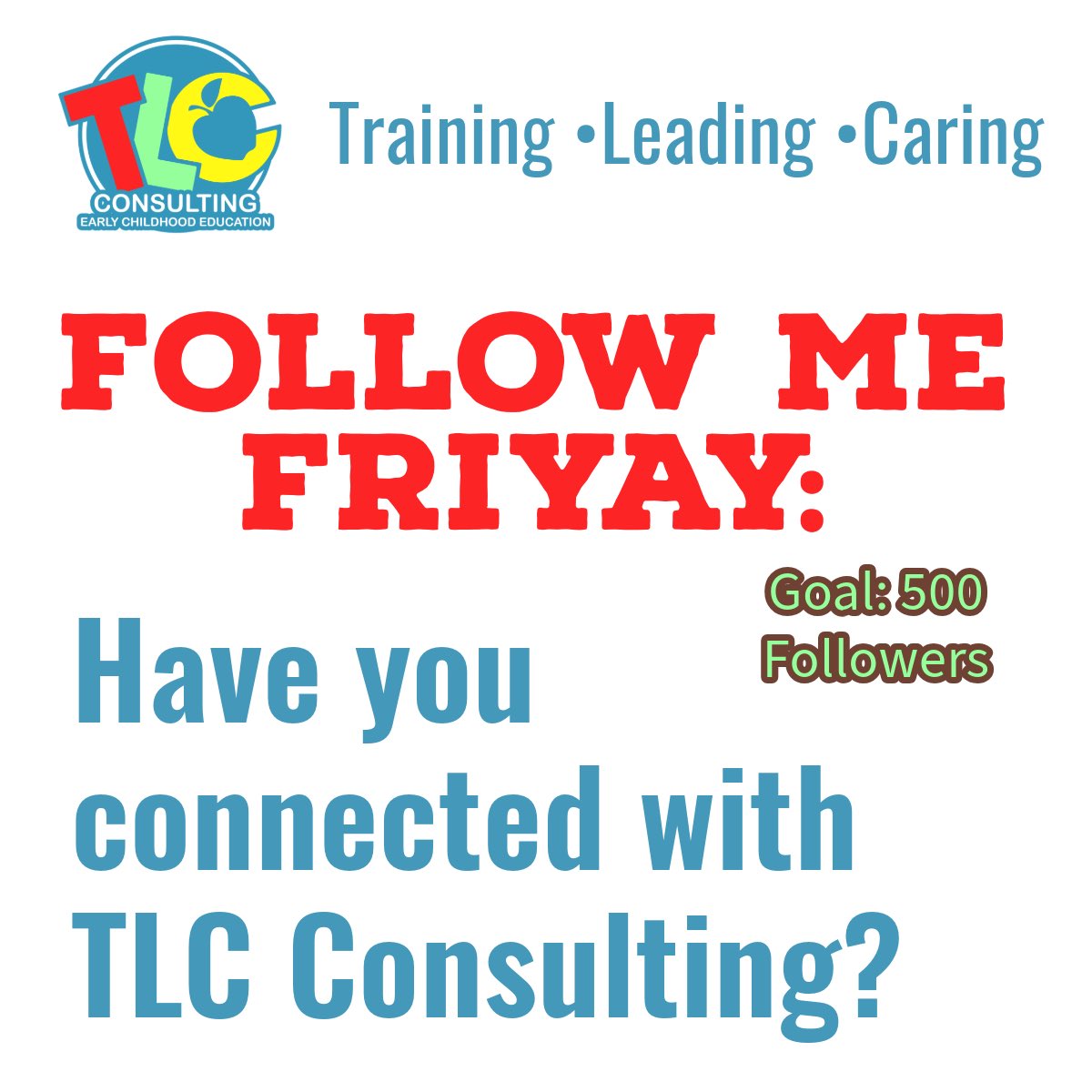 margofordcrosby's tweet photo. It’s FriYAY Friday! Whew!!!! It’s been an eventful week! Listen @tlcconsultingec is THRIVING and I need your help!
I have this initial goal of 500 followers on every social media outlet for TLC!
#TLC #ECEworkforce #FPY #workforce #earlylearning #focusedonthefoundation https://t.co/dQXJtVMjsY