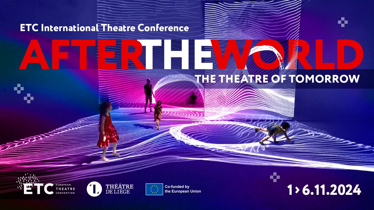 European Theatre Convention (ETC) (@europeantheatre) on Twitter photo 📢We are thrilled to announce our next ETC International Theatre Conference, 'AFTER THE WORLD: The Theatre of Tomorrow,' organised & hosted by <a href="/TheatreDeLiege/">Théâtre de Liège</a>, from 01 – 06 November 2024!
➤ Register by 25 September 2024 (members & invited guests only): europeantheatre.eu/page/activitie… 📢We are thrilled to announce our next ETC International Theatre Conference, 'AFTER THE WORLD: The Theatre of Tomorrow,' organised & hosted by <a href="/TheatreDeLiege/">Théâtre de Liège</a>, from 01 – 06 November 2024!
➤ Register by 25 September 2024 (members & invited guests only): europeantheatre.eu/page/activitie…