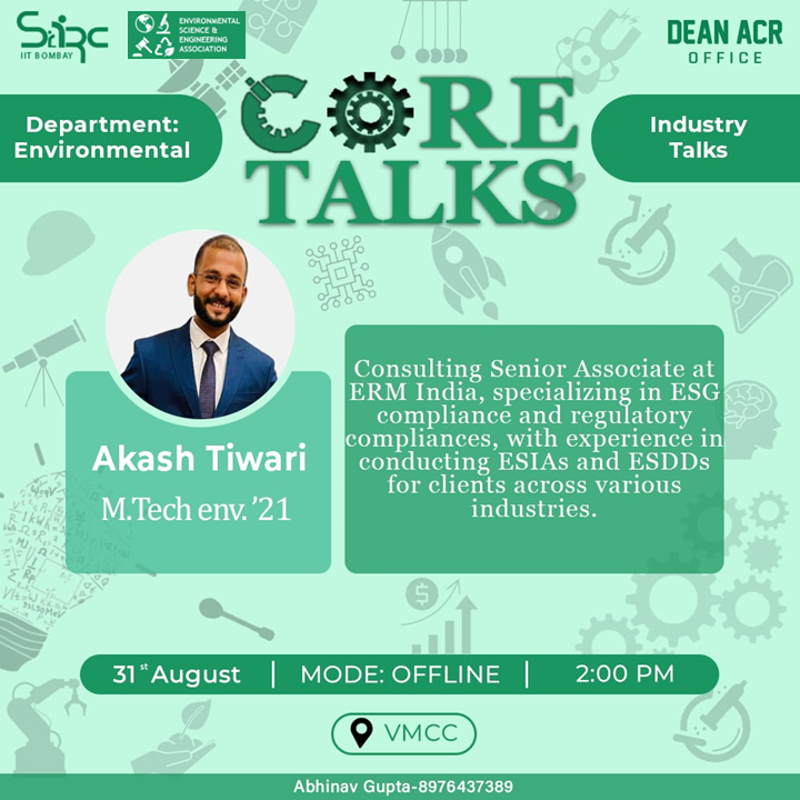 esea_iitb's tweet photo. 🌟 Join us for CORE TALKS with Akash Tiwari, an IIT Bombay alumnus from https://t.co/7ZxlPm9xgs Env '21 and a key player at ERM India. Learn from someone making real impacts in the environmental industry, going beyond buzzwords to the core practices driving sustainability! 🌍 https://t.co/4B6IdUBRni