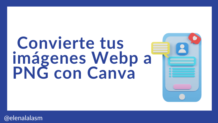 Convierte WebP a PNG de forma sencilla dlvr.it/TCYln9 vía <a href="/ElenaLaLaSM/">Elena Lavagna</a>