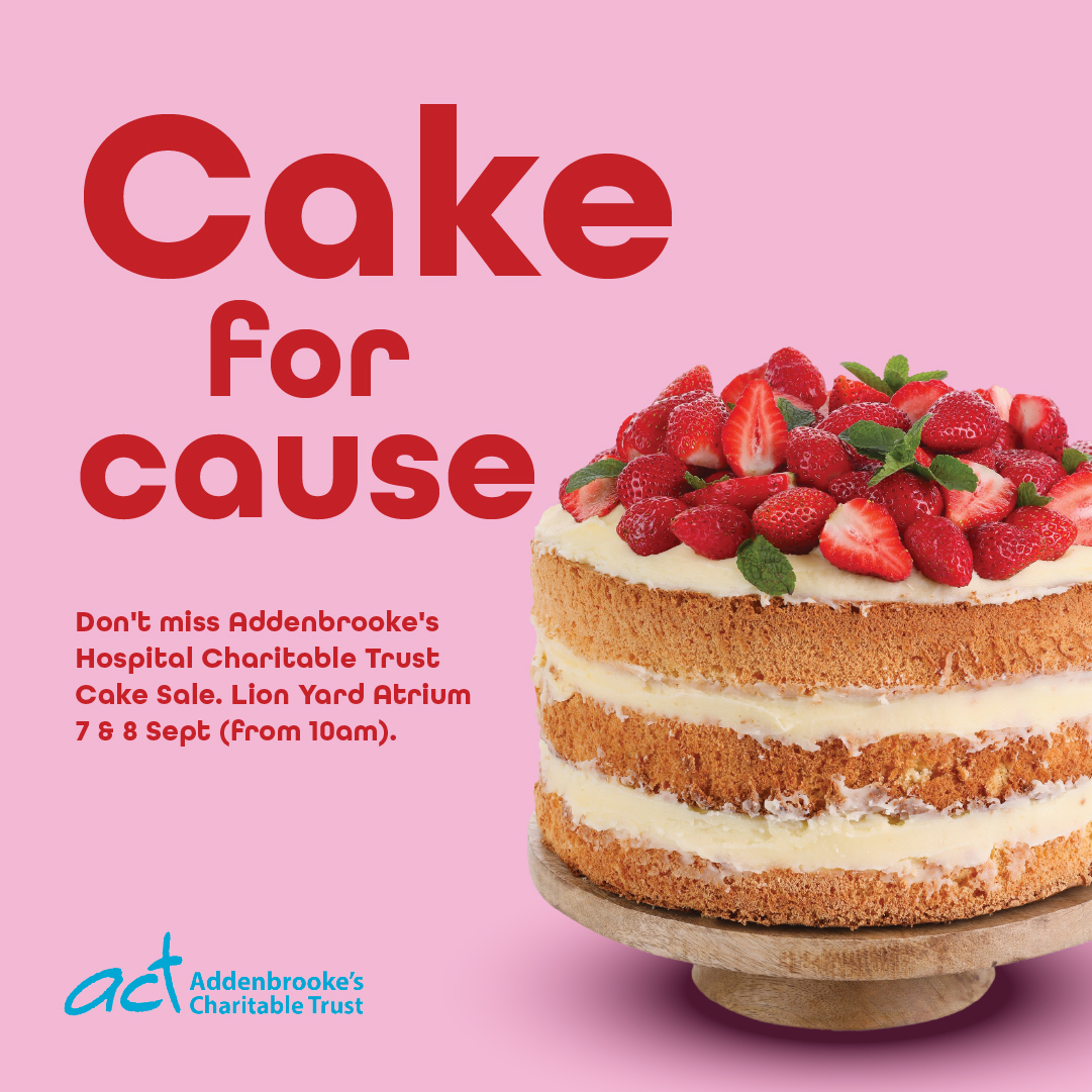 Cake For Cause!
Cake lovers, this one’s for you! Join us for a bake sale in aid of Addenbrooke Charitable Trust.
✨When: September 7th and 8th
✨Where: Lion Yard Shopping Centre Main Atrium

#lionyard #bakesale