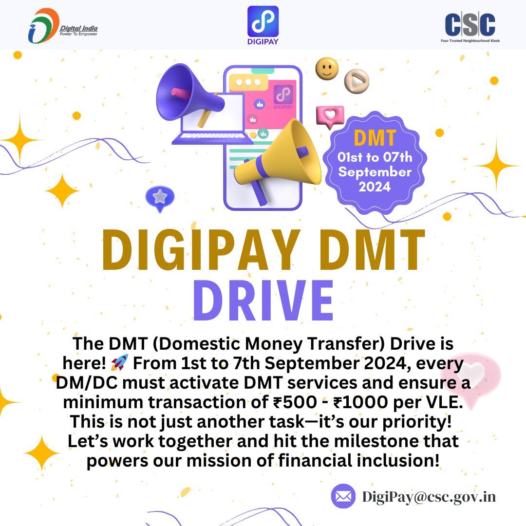 uditsharma60's tweet photo. Please be informed that the DMT (Domestic Money Transfer) Drive will take place from 1st to 7th September 2024. It is mandatory to activate the DMT Service and ensure that each VLE performs a minimum transaction of Rs. 500-1000 during this period.

#csc #DMT #DigiPay #DMTDrive https://t.co/wGB08UGdkj