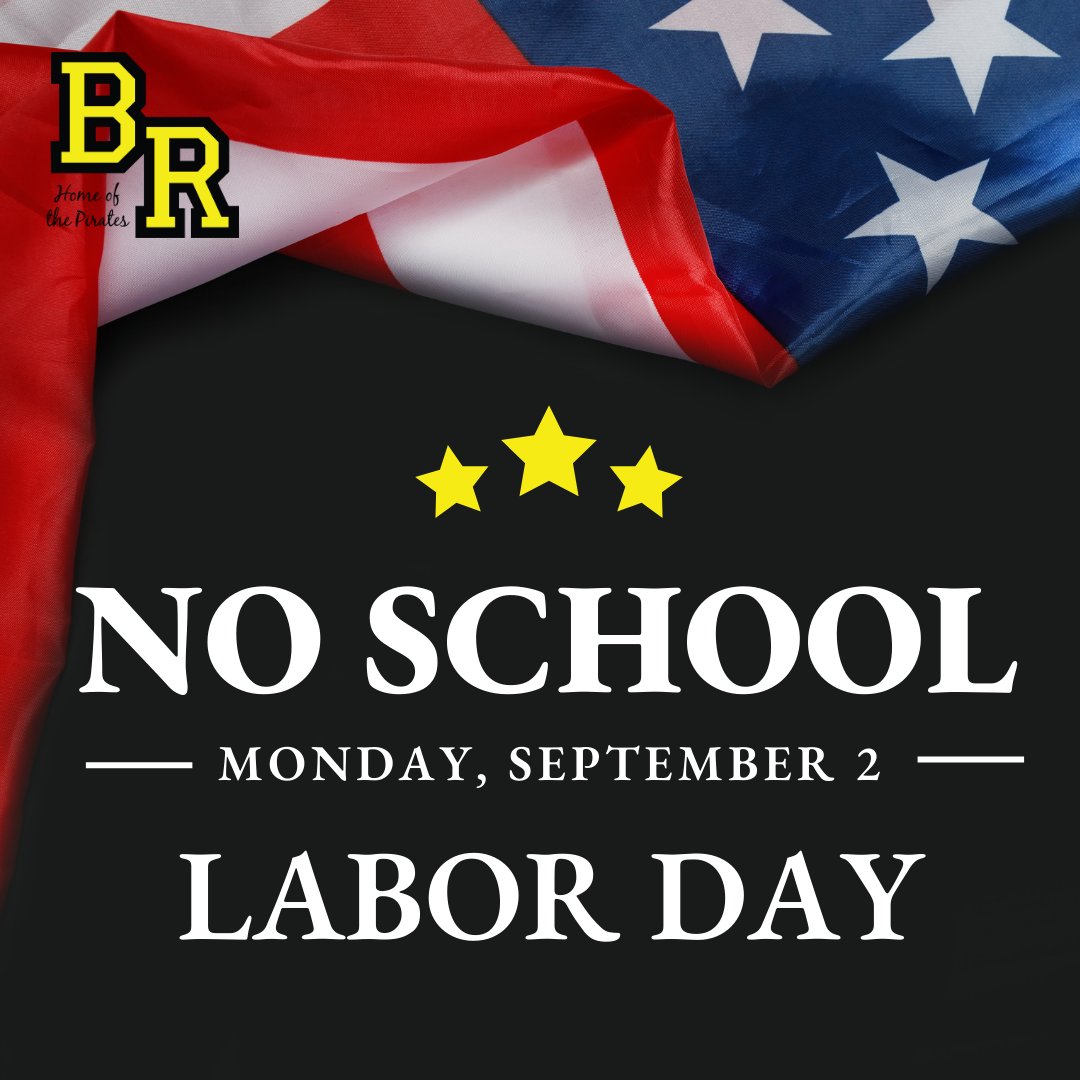 Reminder: There will be no school on Monday, September 2 in observance of Labor Day.