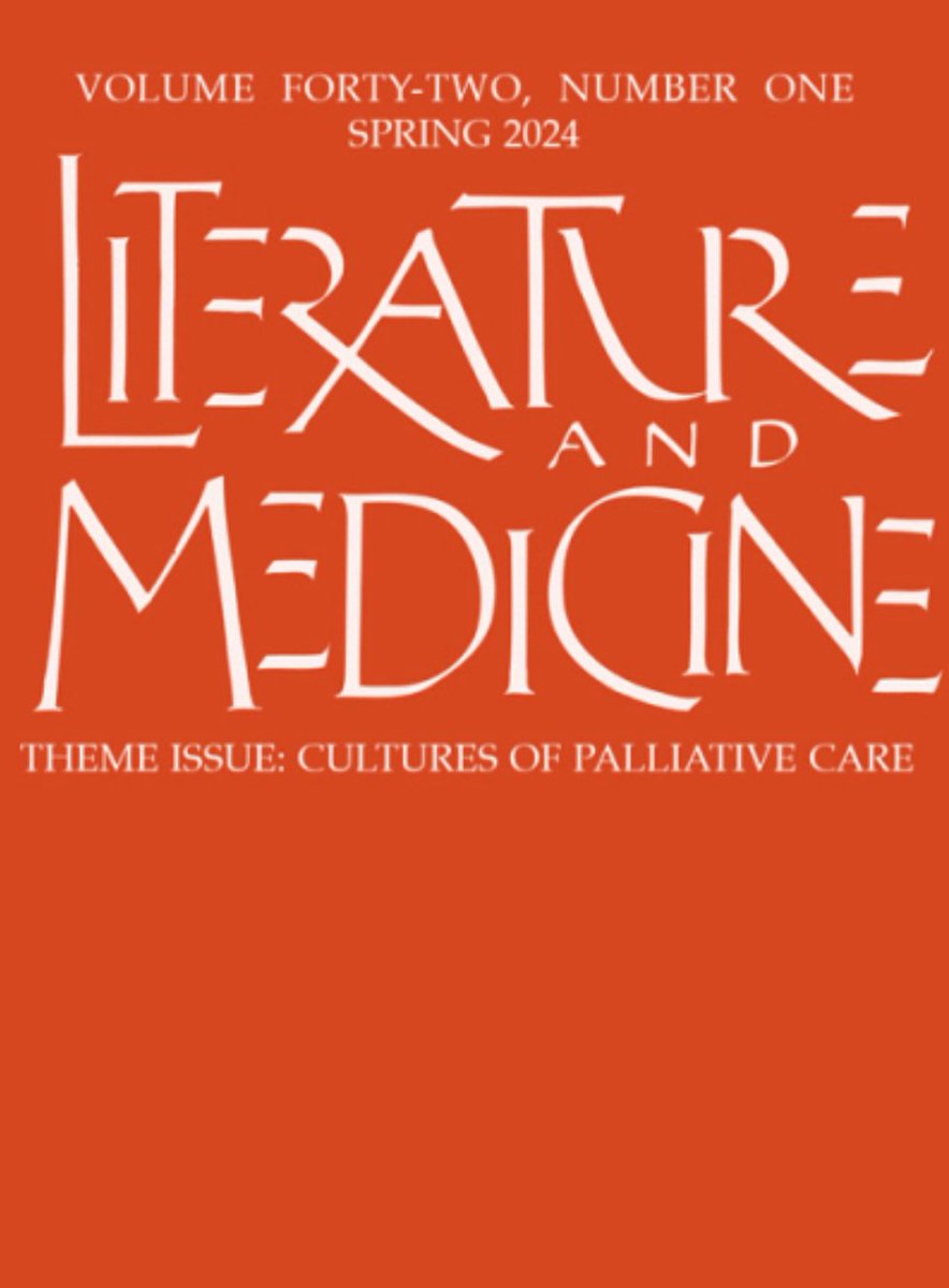 PrStevenWilson's tweet photo. *Cultures of Palliative Care*, special issue of Literature &amp; Medicine, ed. @a_m_elsner and me, has been published. Brings transnational, transcultural, multilingual perspectives to this crucial topic. Full issue available here: https://t.co/rDMyHEYiGn. Thanks to all contributors! https://t.co/aM9jRyYQK8