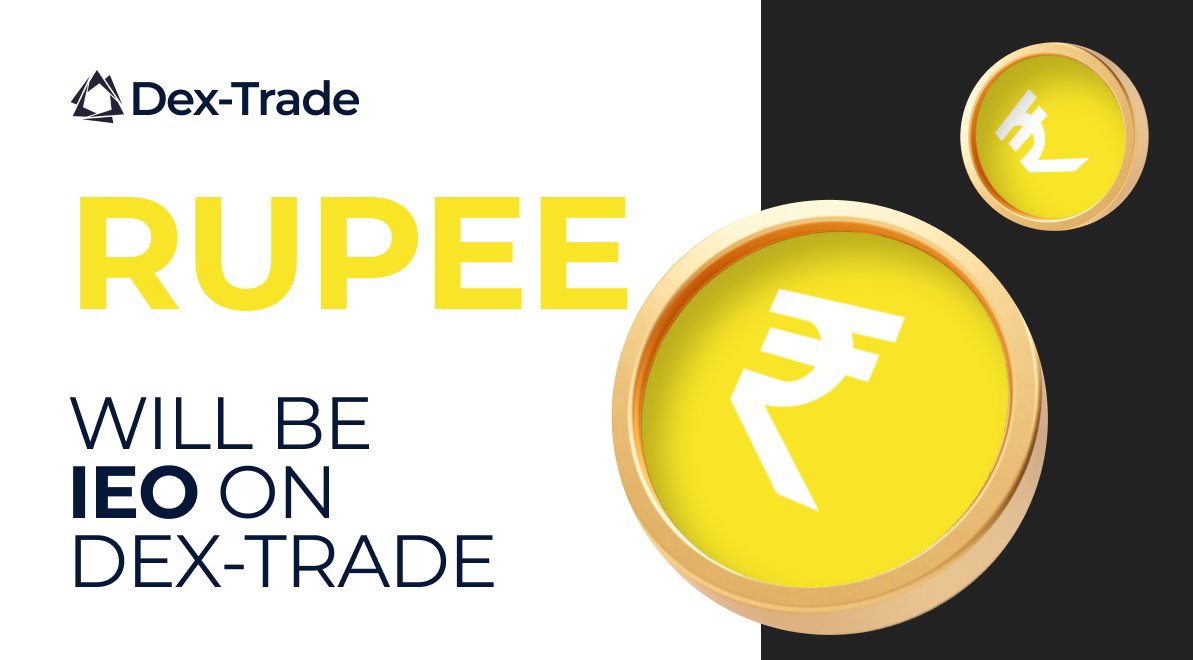 Digital Rupee (RUPEE) IEO BOOM SOON 
dex-trade.com/news/rupee-ieo…
We are ready to announce the new IEO SOON
Be ready to buy Digital Rupee (RUPEE).

The number of RUPEE is limited!

Your lovely Dex-Trade team!