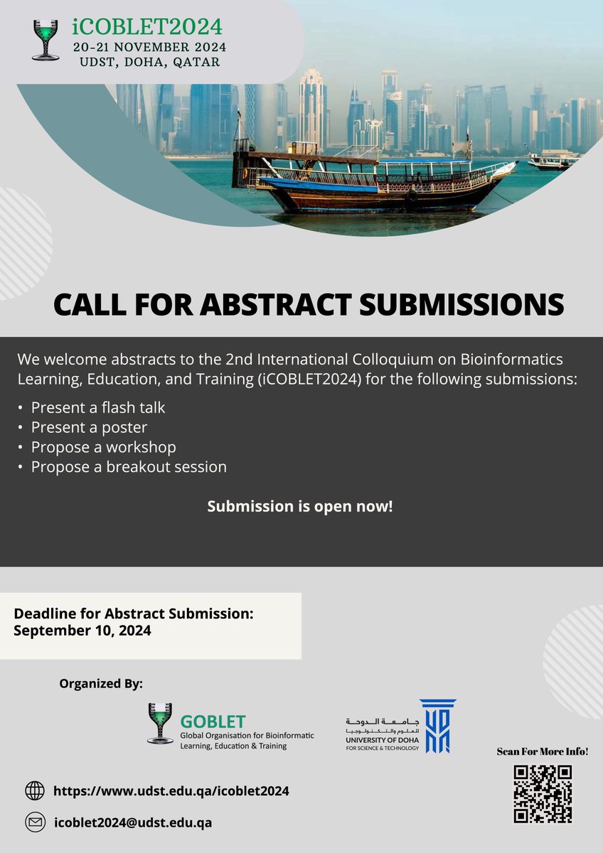 iCOBLET2024: Call for Abstracts
Event type: Hybrid
Program Highlights: ⁠Keynote Talks, ⁠Oral Flash Talks, ⁠Poster Presentations, ⁠Expert Panels, Eduthon, ⁠Workshops, GOBLET Annual General Meeting (AGM).
Submit Abstracts: udst.edu.qa/icoblet2024