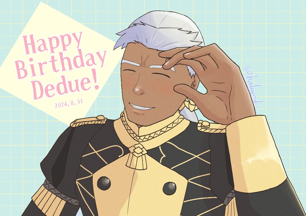 ドゥドゥー誕生日おめでとう！！ #ドゥドゥーモリナロ生誕祭2024 #FE3H #FE風花雪月 #DedueWeek
