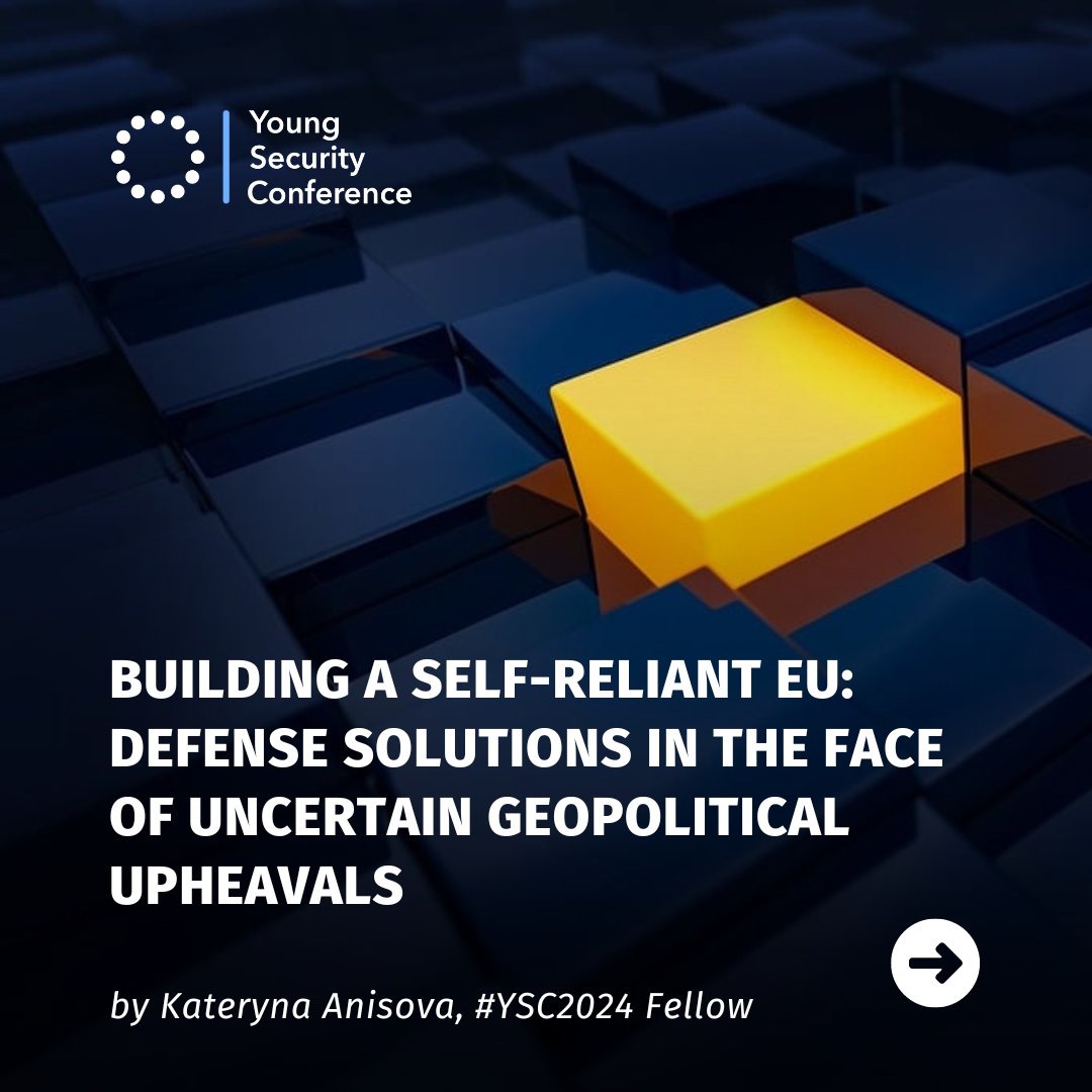 YSConference's tweet image. How is the EU tackling defense challenges in an unstable world? 🌍 

Read Kateryna Anisova's new article on the EU's push for strategic autonomy and a unified defense market. 

lnkd.in/epZtkjS9

#EU #Defense #StrategicAutonomy #EuropeanSecurity