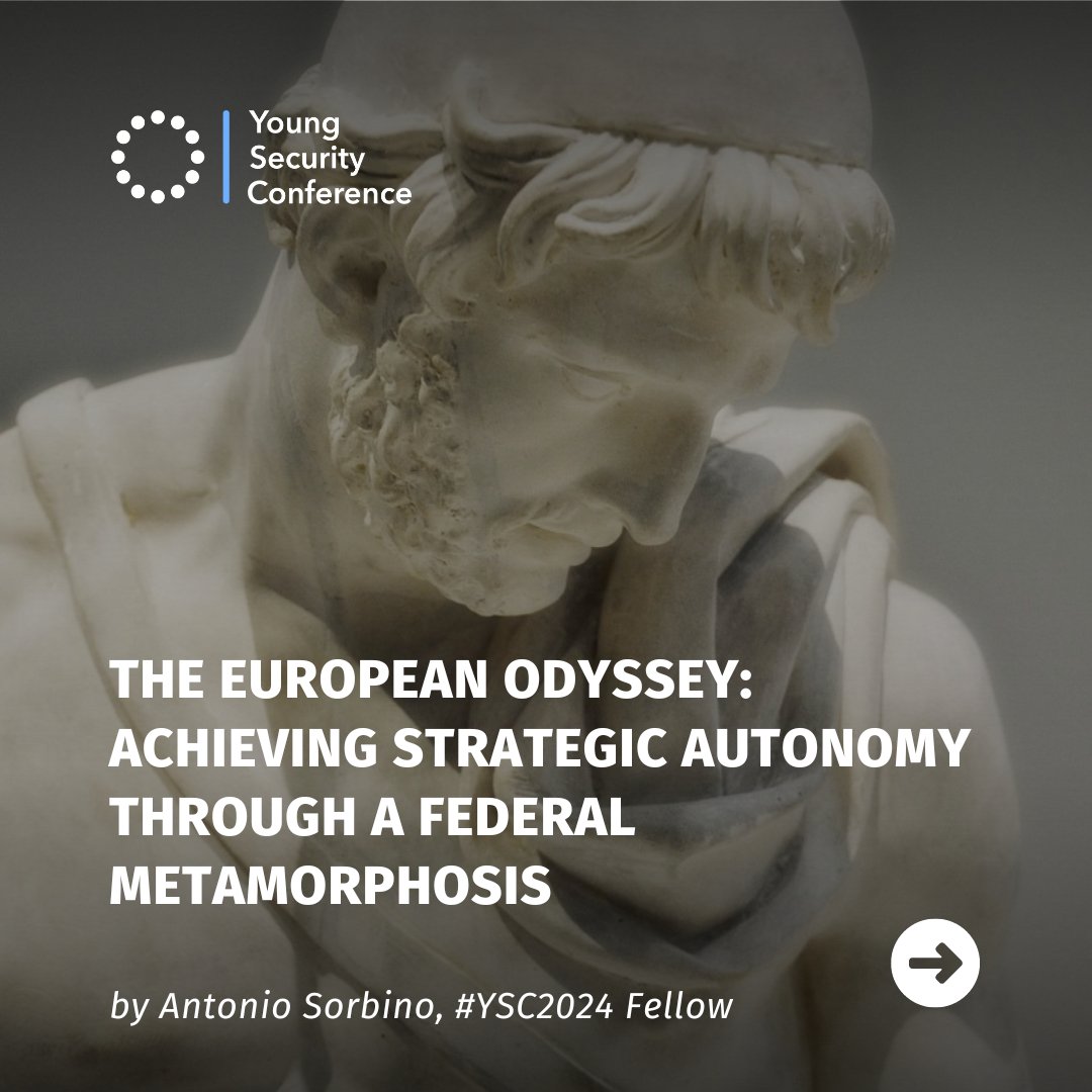 YSConference's tweet image. Can a federal #EU achieve strategic autonomy? 🌍 
#YSC2024 Fellow Antonio Sorbino's, 'The European Odyssey,' explores how federalism could empower the EU to act independently on the global stage. Read here: lnkd.in/eHnSvuY6! 

#Federalism #StrategicAutonomy #GlobalPolitics