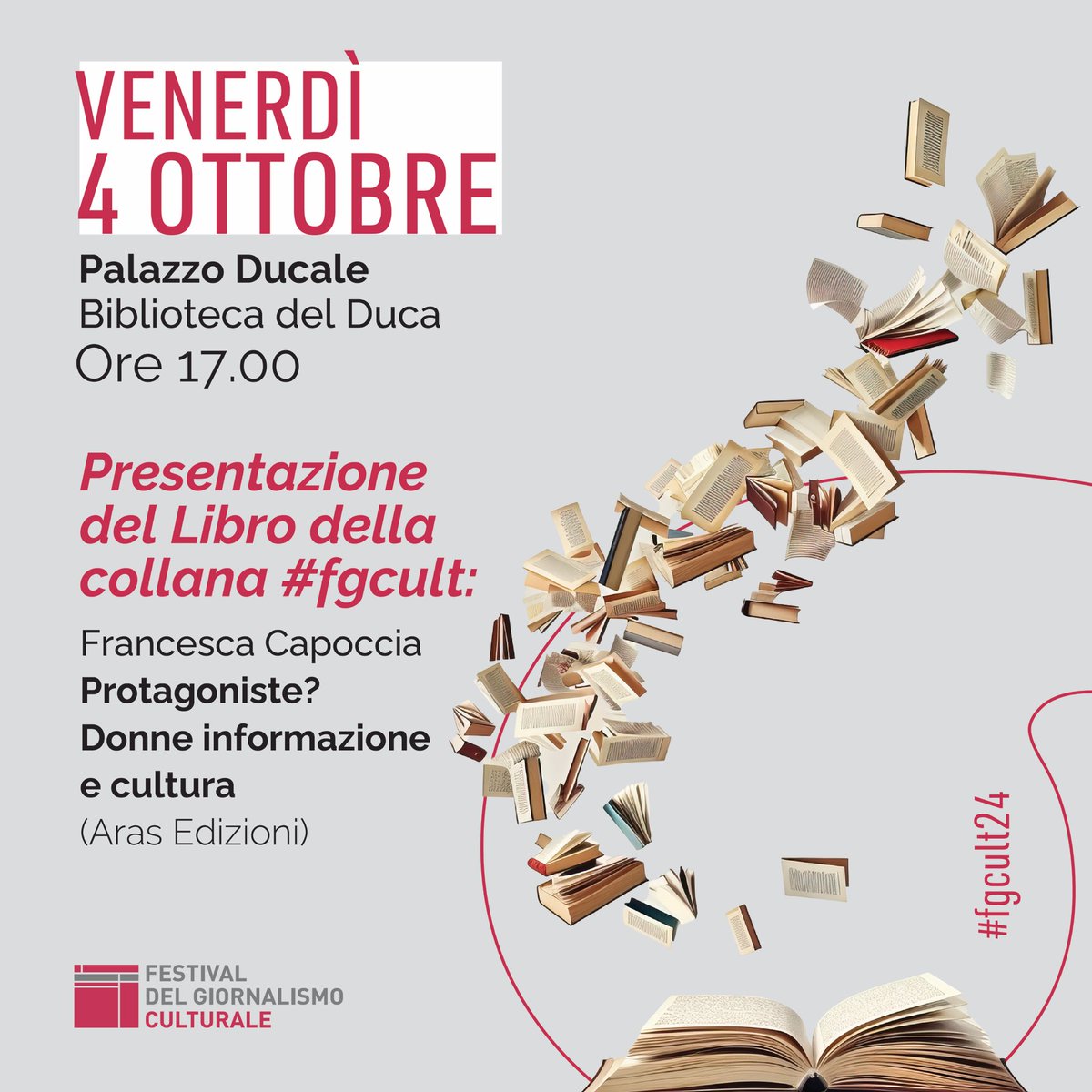 📚Venerdì 4 ottobre, alle 17:00, al Palazzo Ducale di Urbino, non perdetevi la presentazione del nuovo libro della collana #fgcult di <a href="/ArasEdizioni/">Aras Edizioni</a>: "Protagoniste? Donne, informazione e cultura" di <a href="/FCapoccia/">Francesca Capoccia</a>. #fgcult24