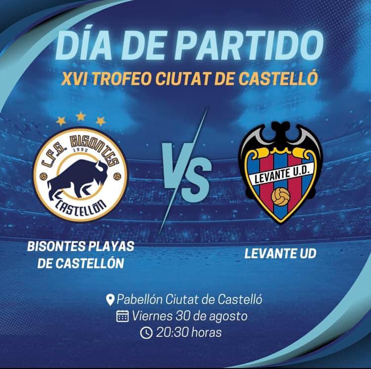 ¡HOY VOLVEMOS AL CIUTAT! 🏟️

🏆 XVI TROFEO CIUTAT DE CASTELLÓ

BISONTES PLAYAS DE CASTELLÓN
VS  🆚LEVANTE UD 

📅 Viernes 30 de agosto
⏰ 20:30 horas 
🏟️ Pabellón Ciutat de Castelló

❗️ENTRADA GRATUITA