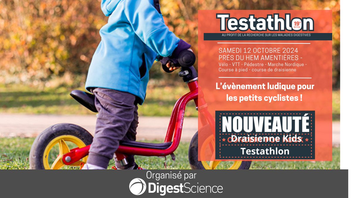 digestscience's tweet image. 🚴‍♂️ NOUVEAU 🚴‍♀️ Draisienne Kids Testathlon : l’événement ludique pour les petits cyclistes ! testathlon.com

Venez rejoindre l’aventure du Draisienne Kids Testathlon, le samedi 12 octobre à Armentières, 1er départ 10h30 !
