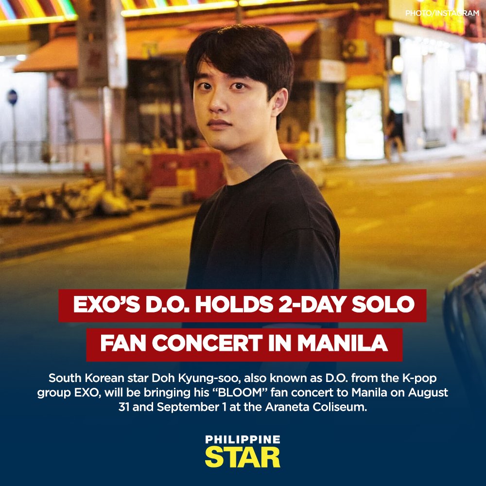 PhilippineStar's tweet photo. CAN’T WAIT TO SEE YOU, KYUNGSOO! 🥹💙

Presented by Wilbros Live, this much awaited event will be D.O.’s first solo event in the Philippines since his appearance with EXO during their “ElyXion” tour in 2018.

READ MORE: https://t.co/QtmEZ0BAWr https://t.co/4FjO7vgCvA