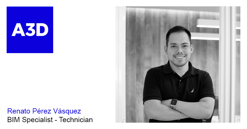 📣¡Nueva incorporación!

Renato Pérez Vásquez se une al equipo de A3D. 

¡Bienvenido a la familia!👋 ⁣ 

Conoce el resto del equipo de A3D: a3d.es/nosotros/equip… 

#A3D #BIM #Revit #Equipo