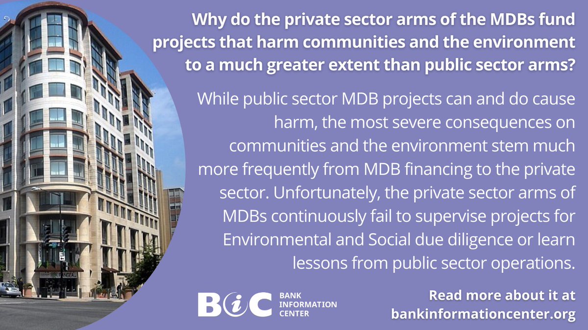 BIC_Updates's tweet photo. The private sector arms of MDBs have shown a troubling pattern of funding projects that lead to harm for communities and the environment compared to their public sector counterparts. Read BIC's thoughts on the issue: https://t.co/RYgDxroHZR https://t.co/4lsonP4Ohb