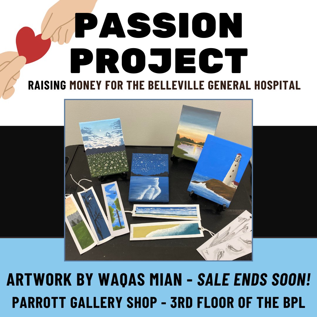 A reminder to stop by and have a look at student Waqas Mian's artwork for sale in the Parrott Gallery Shop! Bookmarks are $5 and paintings are $20 (cash only) and all funds raised go to Belleville General Hospital for his "Passion Project".
