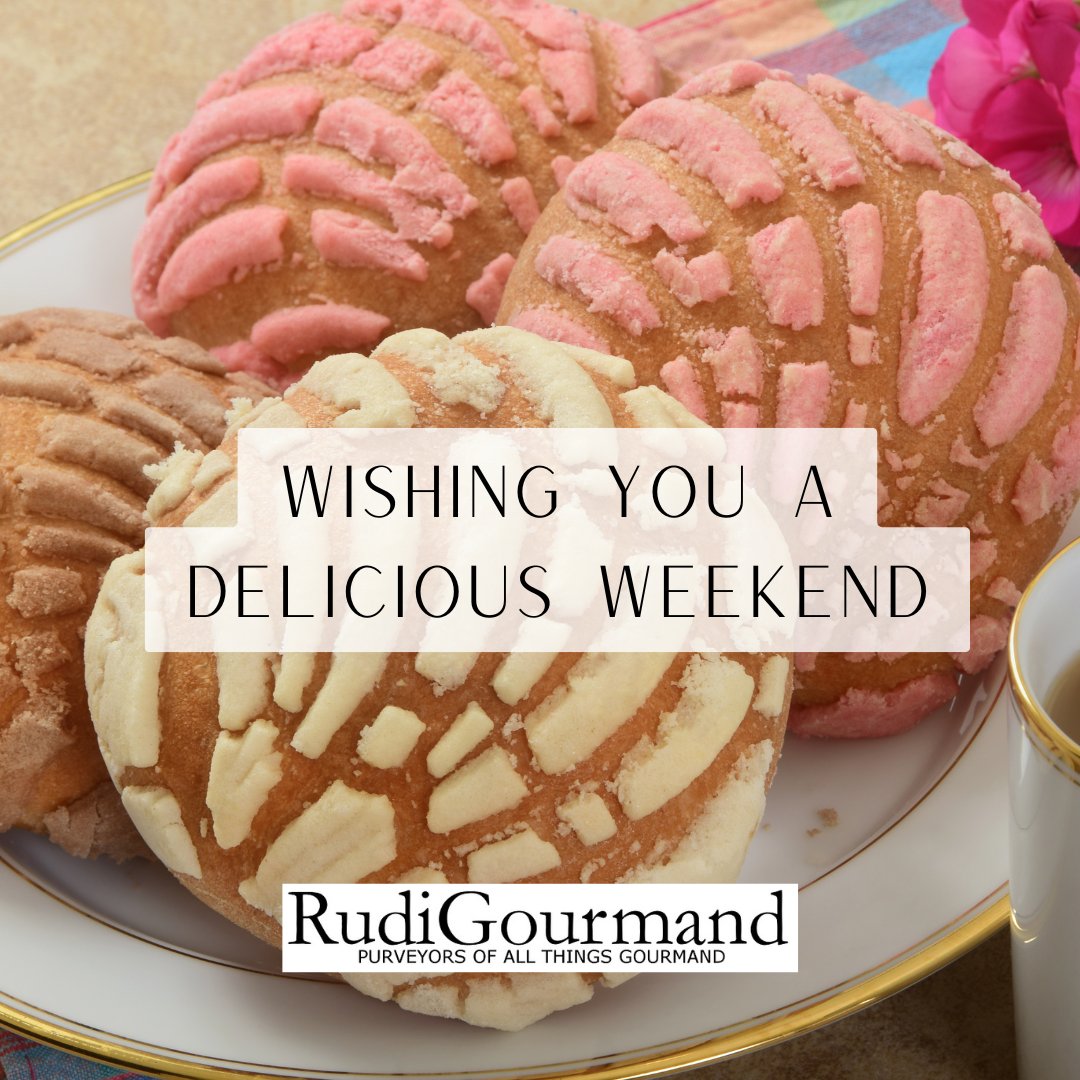 RudiGourmand's tweet photo. Wishing you a delicious weekend!
#delicious #weekend #pandulces https://t.co/gmahlkS4Ho