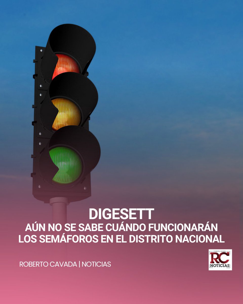 rcavada's tweet image. #RCNoticias|Digesett: Aún no se sabe cuándo funcionarán los semáforos en el Distrito Nacional

🔗lc.cx/x3nV_a

#RobertoCavada #RCNoticias #digesett #semaforos