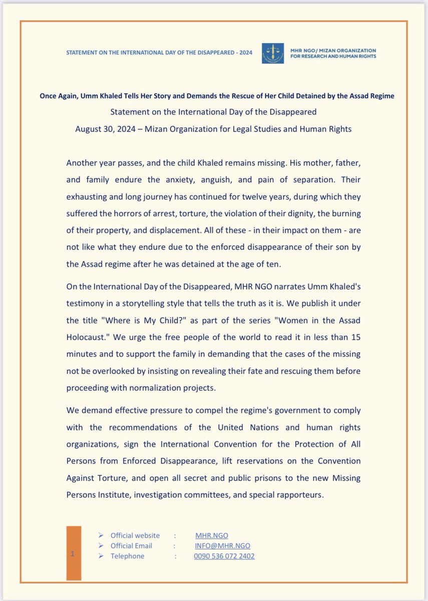 MHRNGO's tweet image. Once Again, Umm Khaled Tells Her Story and Demands the Rescue of Her Child Detained by the Assad Regime:

Statement on the #International_Day_of_the_Disappeared
August 30, 2024 – #Mizen_Organization_for_Legal_Studies_and_Human_Rights