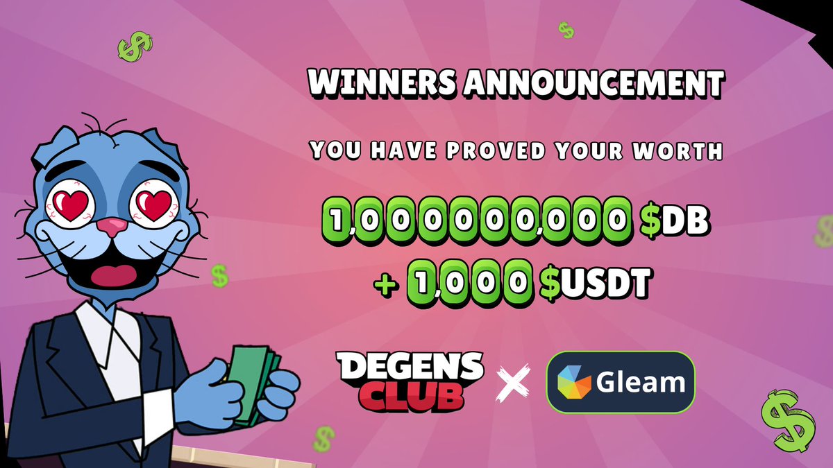 Time has come to announce the list of those, who have proved their worth 🏅

I'm proud of y'all. You've done great job. Degens truly took over the #gleam.

Enjoy your rewards, but do not settle on your laurels.

The Winners list available in #DegensClub telegram channel 🔵