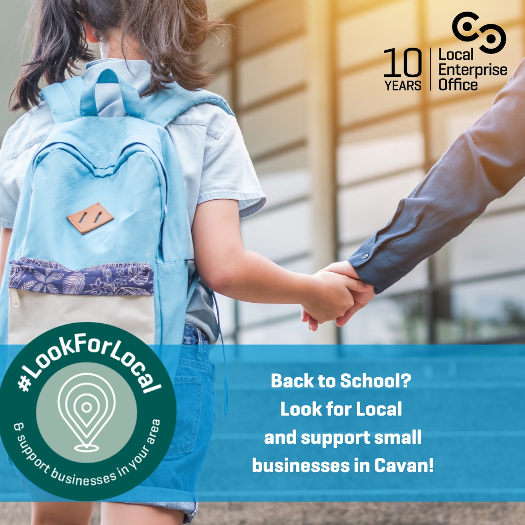 LEOcavan's tweet image. Back to school shopping this weekend? 🏫 🎒✏️ Make sure to support your local Cavan businesses! It will make a  big difference to a small business owner! 😀

#Lookforlocal #backtoschool
