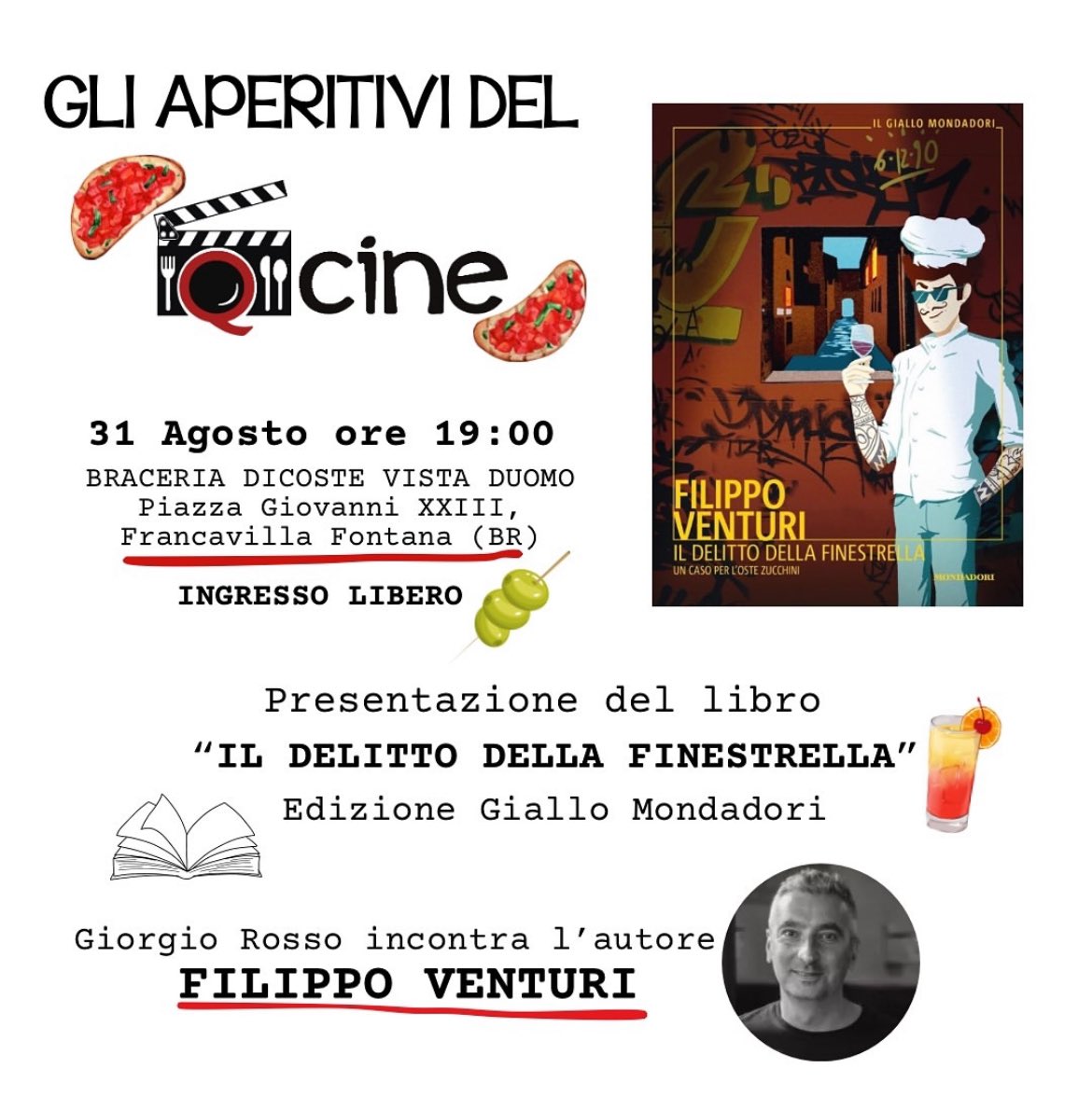 Domani sera alle ore 19 “Il delitto della Finestrella” è di scena a #FrancavillaFontana, nell’ambito della rassegna “Qcine - Incontri tra Cinema e Cibo”. 
Chi è in zona venga a farmi un saluto! 
#ildelittodellafinestrella #librimondadori #mondadori #giallomondadori