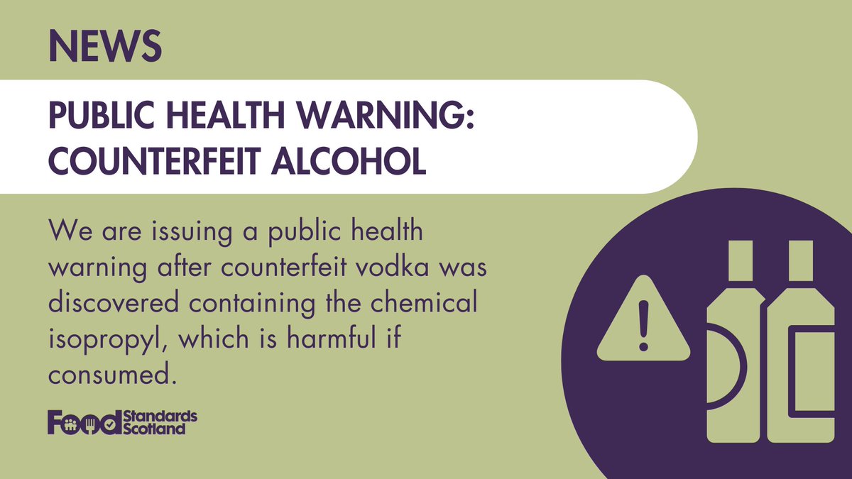 FSScot's tweet photo. We are issuing a public health warning after lab results from counterfeit vodka seized earlier this month confirmed the presence of the chemical isopropyl, which can be harmful if consumed. Visit our website for further information at: https://t.co/y7HLhcEPiw https://t.co/434Wev3wj5