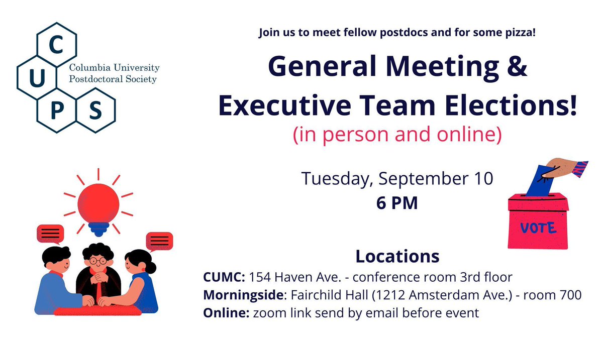 CUPostdocs's tweet image. Our annual Executive Committee Elections are here!
🗳️ To vote, join our General Meeting on Sept 10 (6pm) at Morningside, CUIMC, and virtually. RSVP buff.ly/3yM0MLG
📣 There is still time to nominate yourself for an Executive or Committee position buff.ly/3Tc1QPU