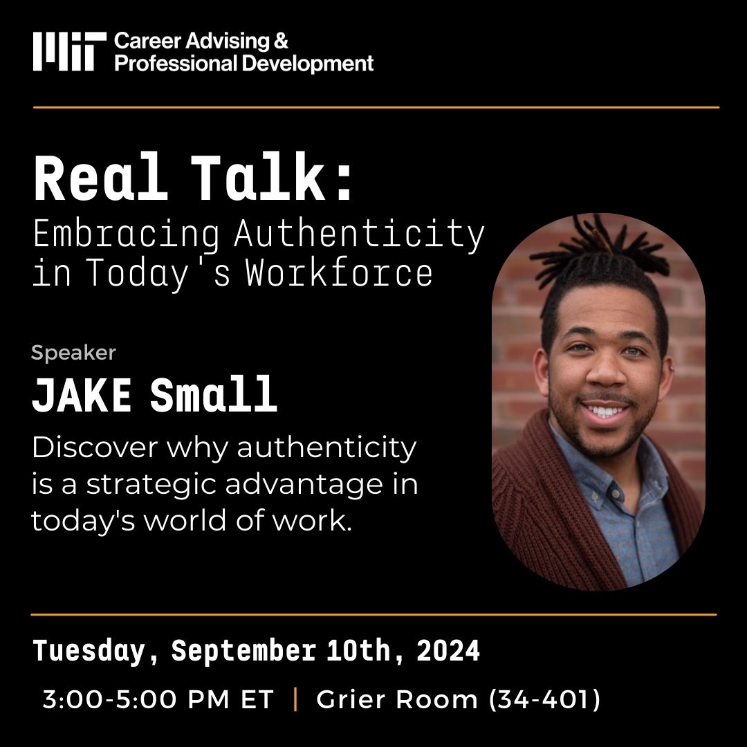 MIT GradLink (@mitgradstudents) on Twitter photo πΌWelcoming <a href="/imjakesmall/">JAKE Small π³οΈβπ</a> to discuss the importance of embracing all aspects of our identities within our professional lives in Real Talk: Embracing Authenticity in Today's Workforce <a href="/MITCareers/">MIT Career Advising & Professional Development</a>.
π
π9/10; 3-5 pm; Grier Room (34-401)
Registration + info π app.joinhandshake.com/edu/events/156β¦ πΌWelcoming <a href="/imjakesmall/">JAKE Small π³οΈβπ</a> to discuss the importance of embracing all aspects of our identities within our professional lives in Real Talk: Embracing Authenticity in Today's Workforce <a href="/MITCareers/">MIT Career Advising & Professional Development</a>.
π
π9/10; 3-5 pm; Grier Room (34-401)
Registration + info π app.joinhandshake.com/edu/events/156β¦