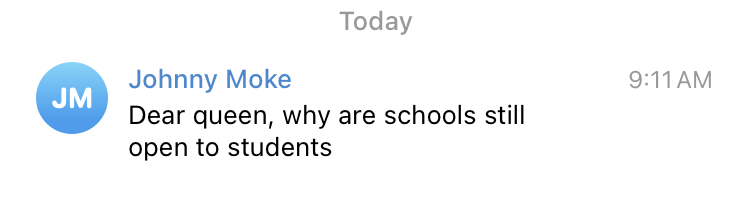 Dear Johnny, yes schools are still open. Didulo's decrees are entirely useless.