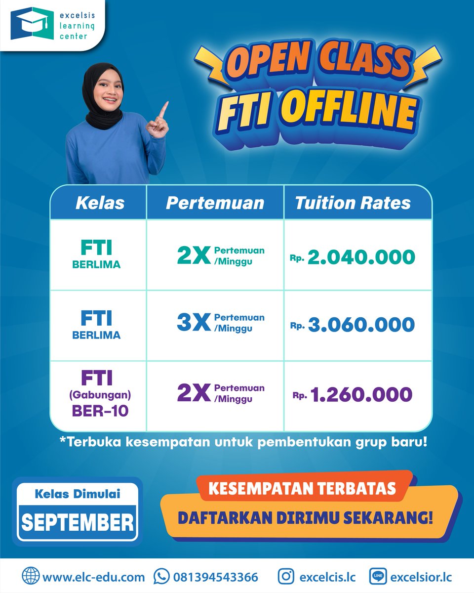 excelsislc's tweet image. 📢OPEN CLASS FTI OFFLINE 📢

✅FTI Berlima : 2.040.000 2X Pertemuan/Minggu
✅FTI Berlima : 3.060.000 3X Pertemuan/Minggu
✅FTI (Gabungan) Ber-10 : 1.260.000 2X Pertemuan/Minggu

#institutteknologibandung #itb #tpbitb #bimbeltpb #bimbeltpbitb #fti #ftiitb
