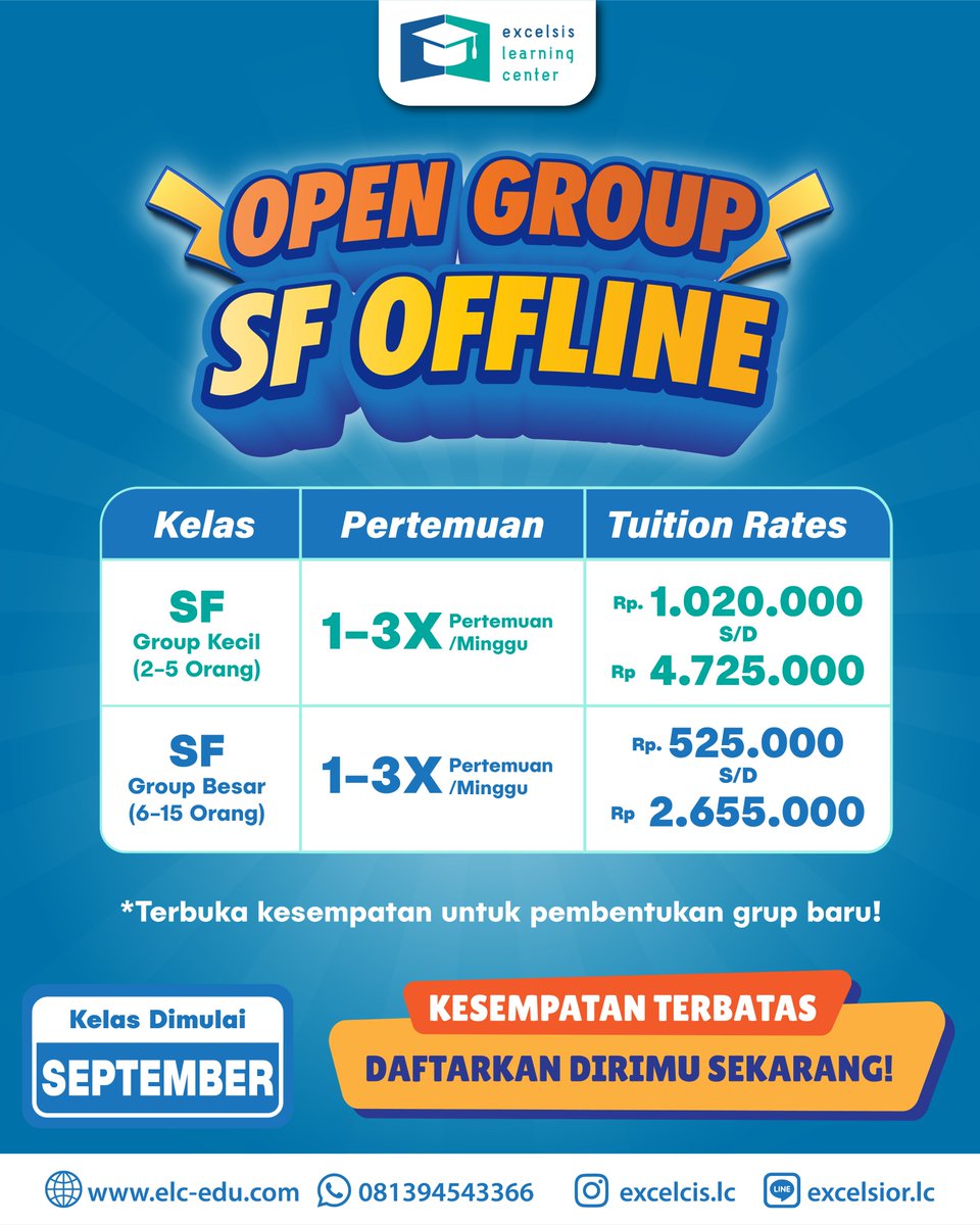 excelsislc's tweet image. 📢OPEN CLASS SF OFFLINE 📢

✅SF Grup Kecil (2-5 Orang) : 1.020.000 s/d 4.725.00 1-3X Pertemuan/Minggu
✅SF Grup Besar (6-15 Orang) : 525.000 s/d 2.655.000 1-3X Pertemuan/Minggu

#institutteknologibandung #itb #tpbitb #bimbeltpb #bimbeltpbitb #sf #sfitb