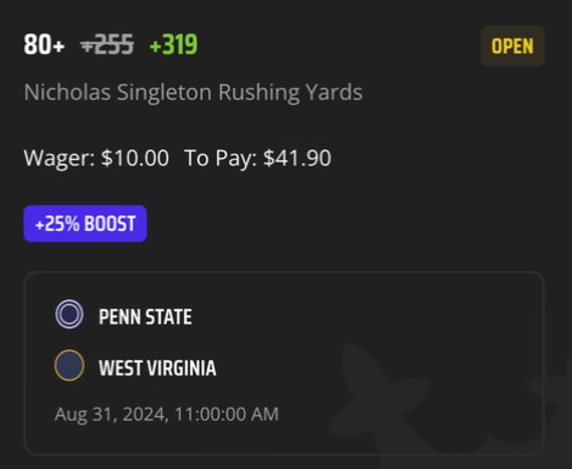 EdgePlayBook's tweet photo. #BetInPublic #SteadyEdge #DraftKings really stepped up their promo game today with many #NCAAFB profit boosts. For #PennState vs. #WestVirginia game tomorrow, we have a 25% Profit Boost for any bet. We are placing on #NicholasSingleton to get 80+ Rushing Yards. Fair odd for this is just +230, giving this 27% EV after the boost #GamblingX #EVBetting