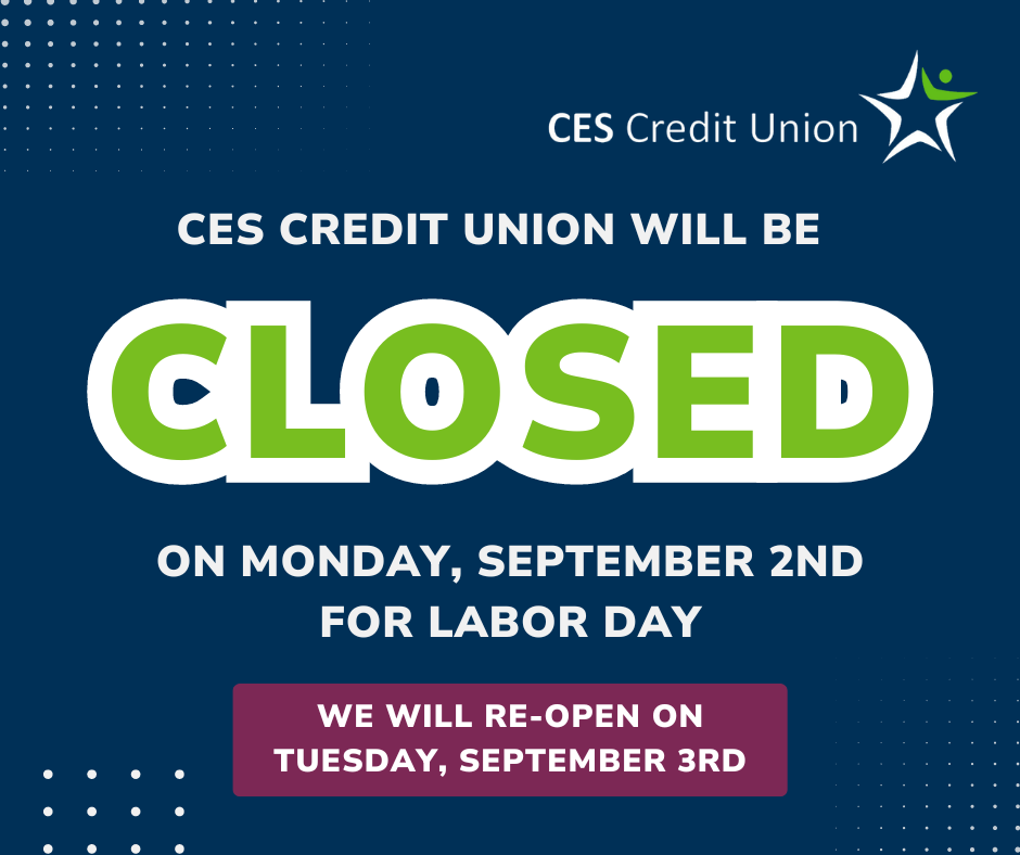 CESCreditUnion's tweet photo. REMINDER: All CES Credit Union locations are closed on Monday, September 2nd in observance of Labor Day. We will re-open on Tuesday, September 3rd for normal business hours!

Our ATMs and Online &amp; Mobile Banking services will be available 24/7. 🙂 https://t.co/48tmyQoRL6