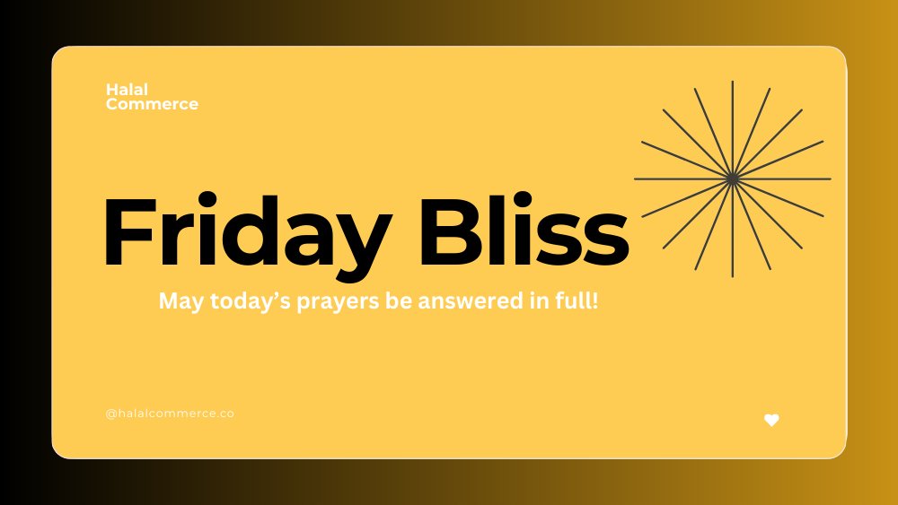 Assalamualaikum,
Friday Bliss: May Allah accept your prayer today. - ameen 
#halalcommerce #shopping #jummamubarak