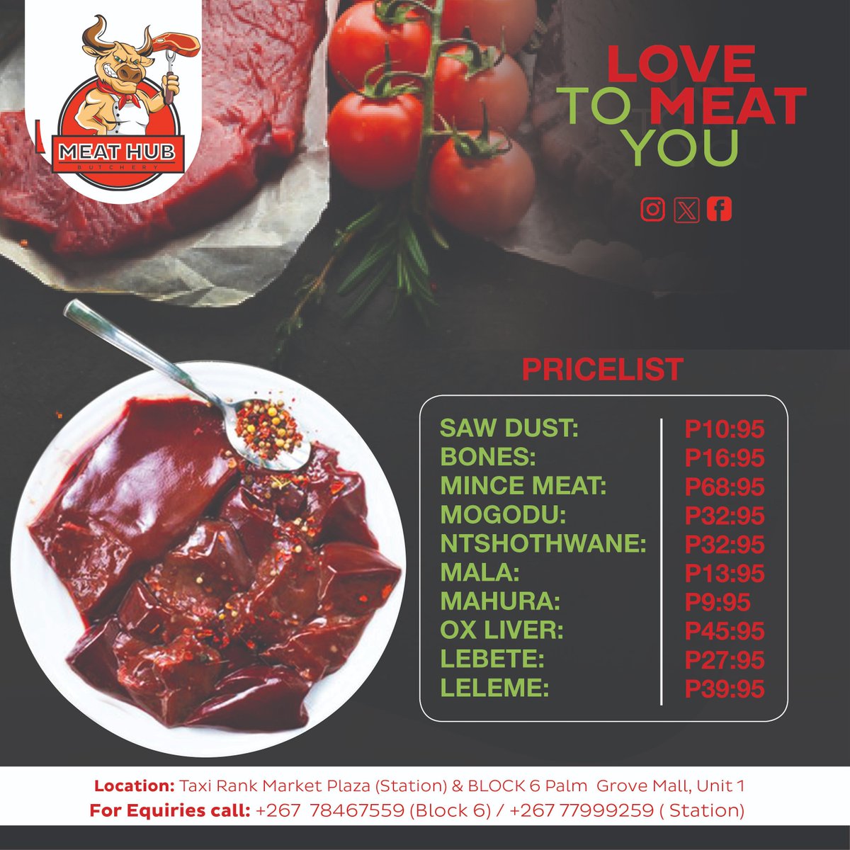 meathubbutchery's tweet photo. Sekgowa sa re "What matters most is on the inside" — that's why tsa rona are the freshest you can get! 🥩✨ Mateng &amp; so much more are available at our Market Plaza Station and Block 6 Shopping Mall branches. 🍖❤️ #MeatHubBW #ShopLocal #FreshCuts #MeatLovers https://t.co/9XqTWpTzCL
