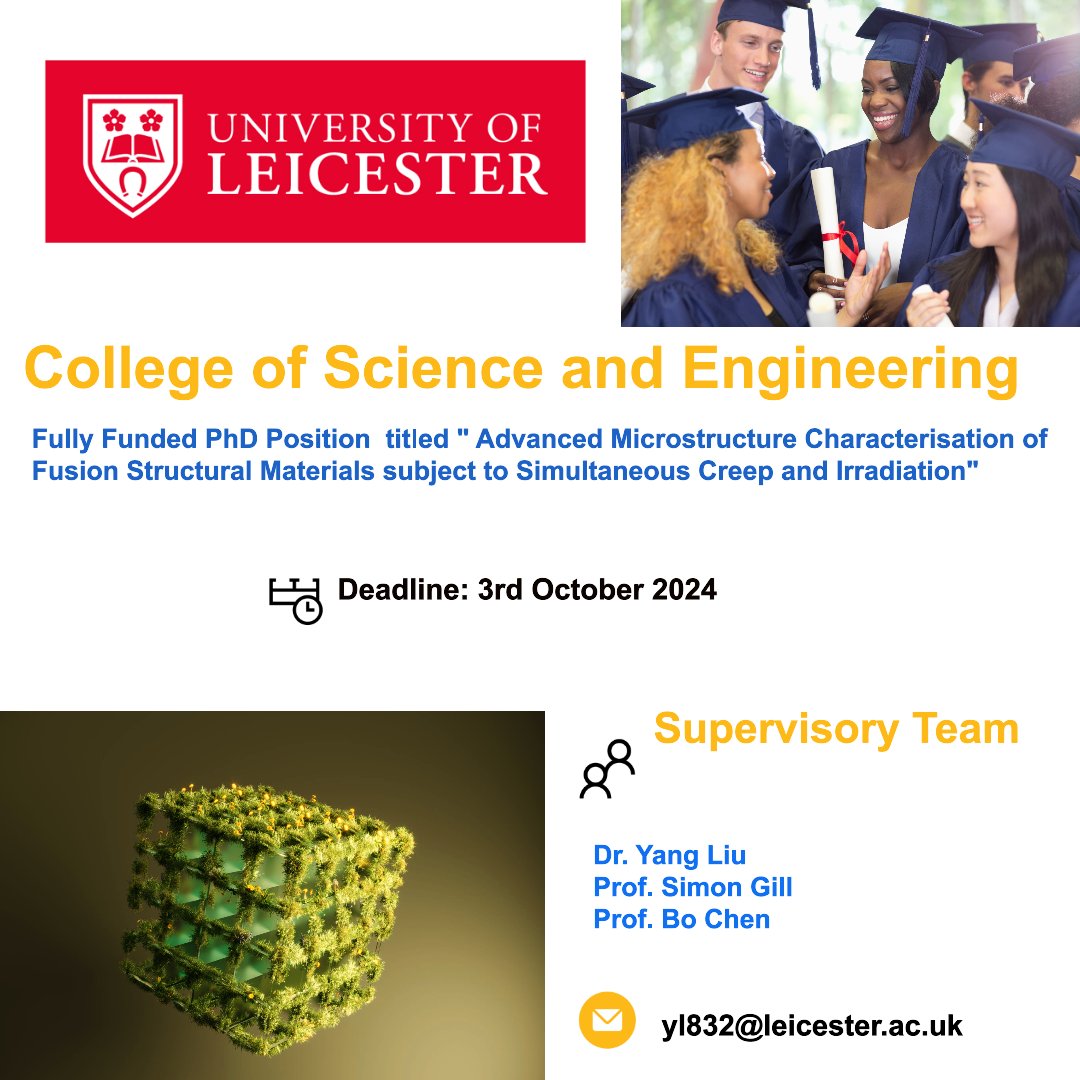 PhdScanner's tweet photo. 🔃 Fully Funded📢📢 #phdposition alert

✅ Passionate about #Engineering #materials #microstructures  

✅ Rare upto 3⃣.5⃣ years fully funded #PhDposition within the College of Science and Engineering @uniofleicester

📌 This #phdproject is titled "Advanced Microstructure #Characterisation of Fusion Structural Materials subject to Simultaneous Creep and #Irradiation”.

✅ Work with amazing Dr. Yang Liu, Prof. Simon Gill, Prof. Bo Chen, & team

⏰ Deadline: 3rd October 2024

✅ Source/ Full Details 👇

🔗https://t.co/SdqMQtYdiC

✅ Please 🔃 RT/tag someone who might be interested, like/share/comment for wider reach

➕ Follow @PhdScanner for more such updates

#PhDposition #Engineering #leicester #England 🇬🇧