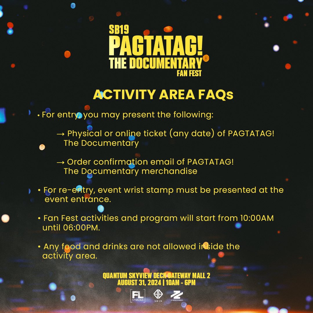 SB19Official's tweet photo. ⚠️ PAGTATAG! THE DOCUMENTARY FAN FEST FAQs

Before you join us, be sure to check out our Fan Fest FAQs.

Get all the details you need for a smooth and enjoyable experience. Be prepared, and don't miss out on the fun! ✨

See you at the Quantum Skyview, A'TIN!

#SB19 #SB19PAGTATAG #PAGTATAGTheDocumentary #PAGTATAGDocuFanFest2024
