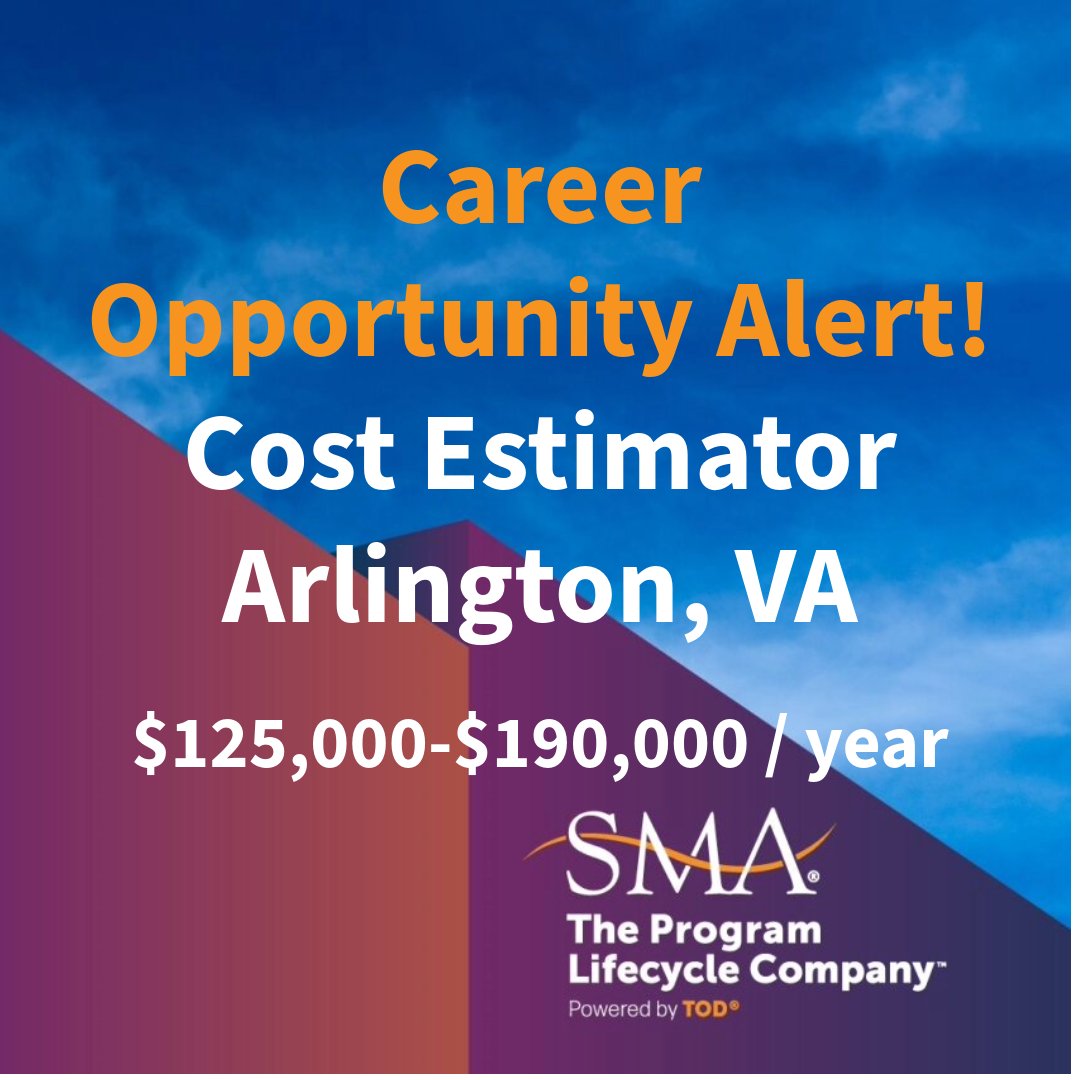 SMAWins's tweet image. Join SMA: The Program Lifecycle Company as a #CostEstimator and join a community of over 650 experts. 
Ready for a new challenge? Apply now! smawins.com/careers/o-0156…
For more opportunities like this, sign up for a free TOD account: tod.smawins.com 
 #ArlingtonVA