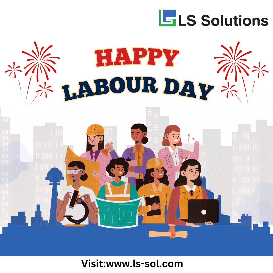 Happy Labour Day
#lssolutions #laborday #labordayweekend #USALaborDay