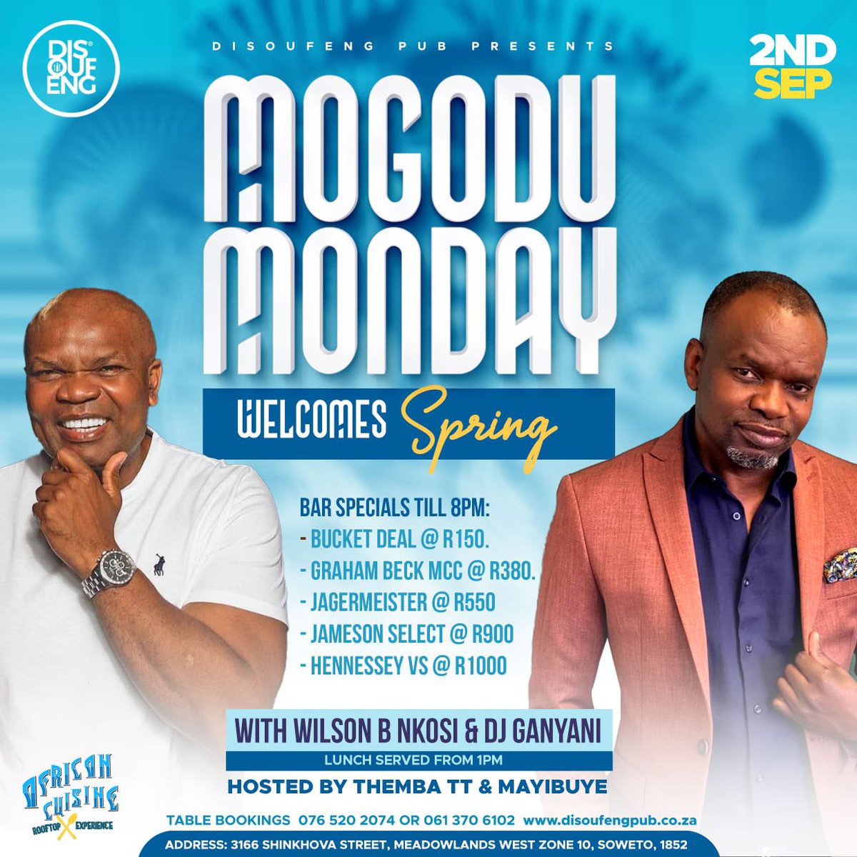 DjGanyani's tweet photo. My Weekend Gig Guide As We Welcome Spring In Style🕺🏾💃🏼
#springresidency
#mogodumonday
#djganyaniandsomefriends
#togetherwecanstand https://t.co/c9Ax6ZXgEB