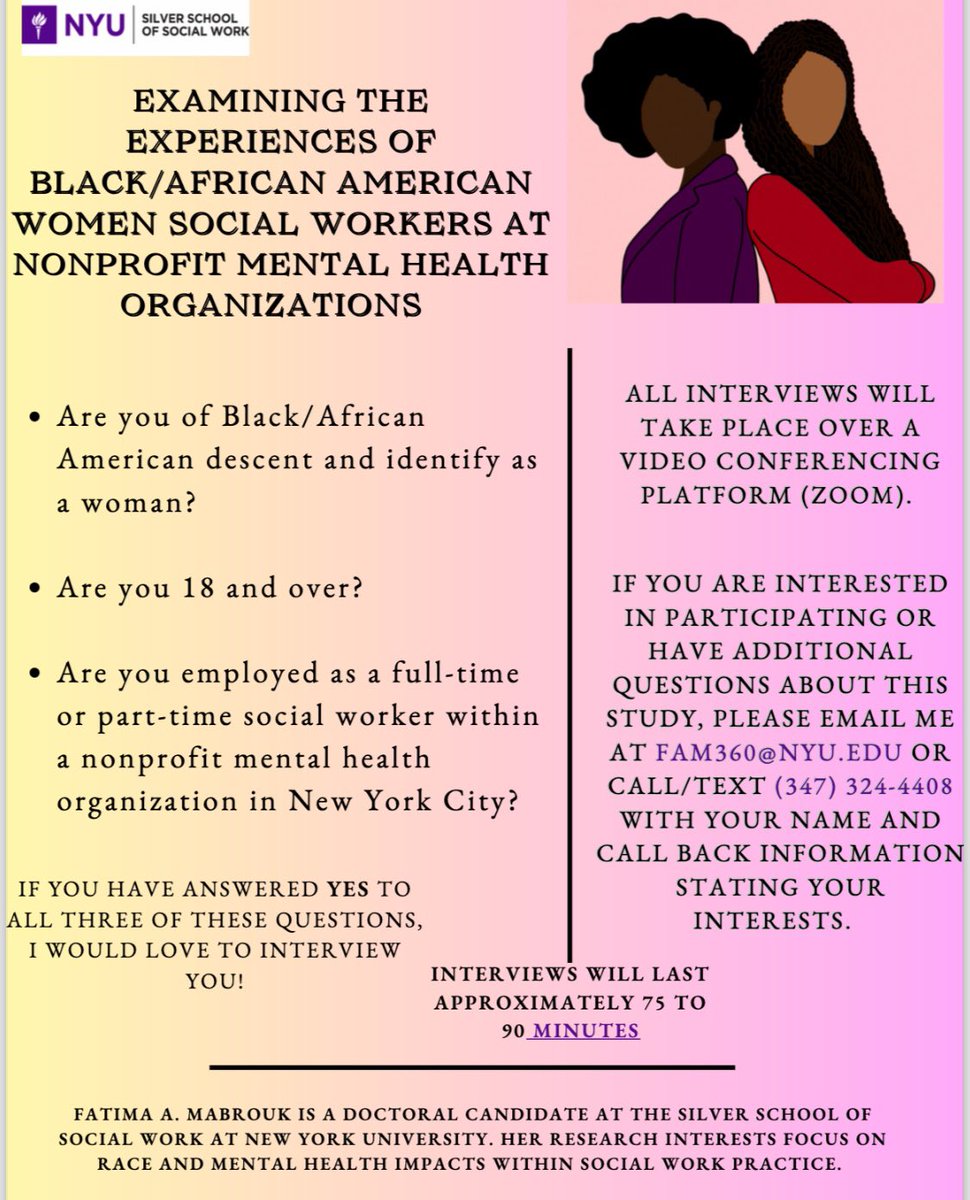 Sharing my colleagues @FatimaMabrouk14 dissertation flyer. She is recruiting Black Woman who work in nonprofit mental health organizations in New York! If you fit the criteria please reach out. All of my followers please retweet
