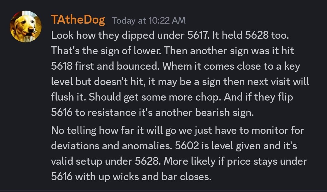 TAtheDog's tweet photo. Nailed it. This is what I do for my members 🔥🔥🔥

Called the downside move from above 5640—saw the bull trap catching breakout traders. That’s why I closed longs and shifted to shorts, targeting 5602 ⭐⭐⭐

$ES $SPX $SPY https://t.co/ddYe7b0WkT